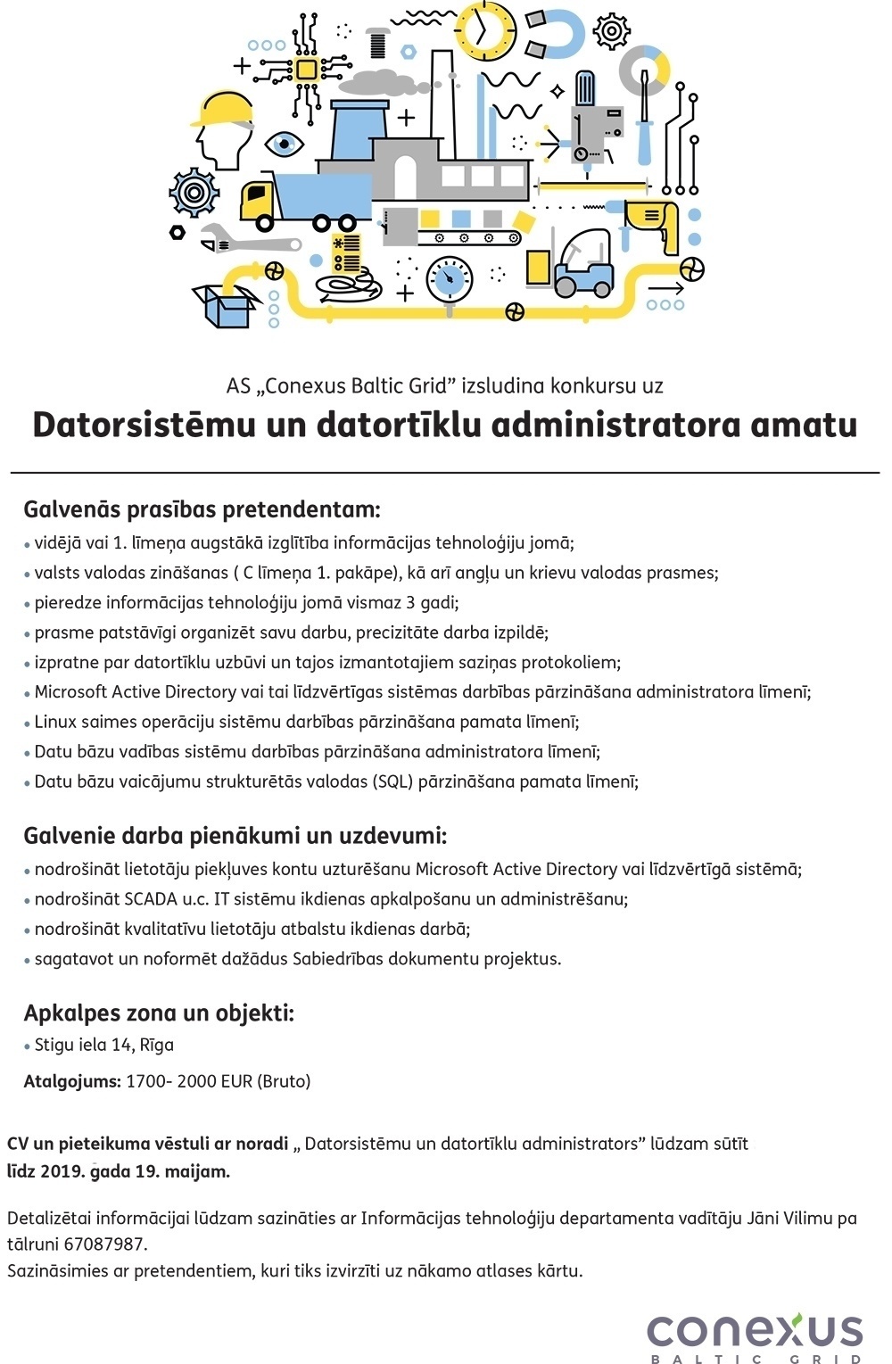 Conexus Baltic Grid, A/S Datorsistēmu un datortīklu administrators/-e