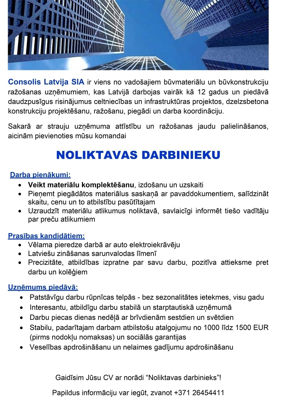 Consolis Latvija, SIA  Noliktavas darbinieks/-ce