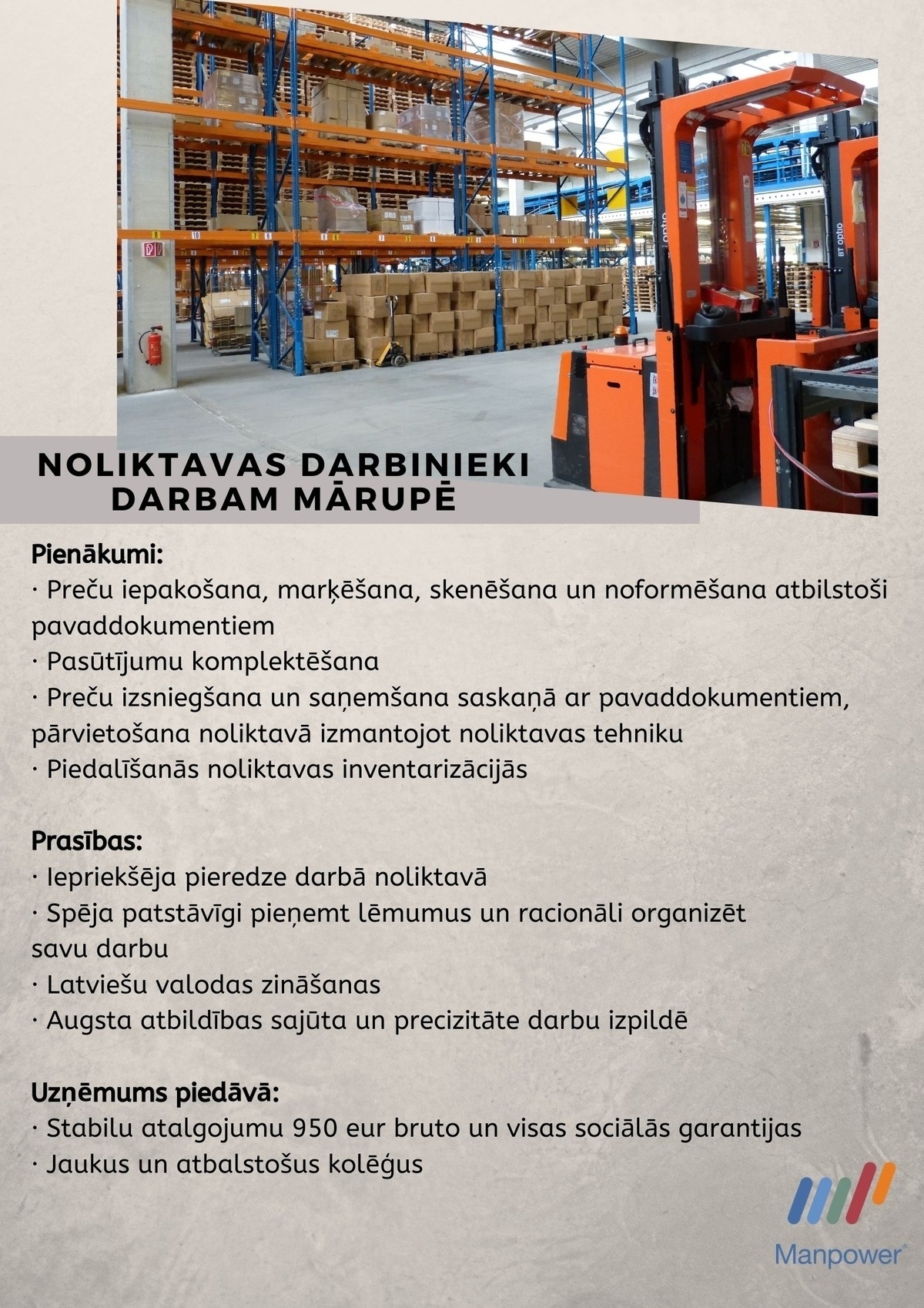 SAS "Manpower Lit" filiāle "Manpower Lit" Noliktavas darbinieks/-ce Mārupē