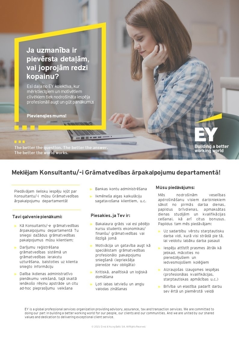 Ernst & Young Baltic, SIA Konsultants/-e Grāmatvedības ārpakalpojumu departamentā