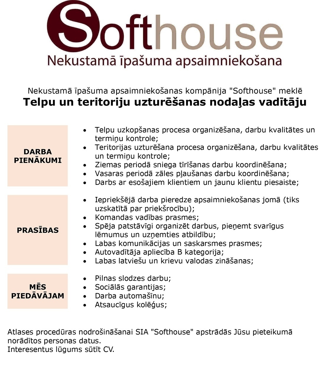 SOFTHOUSE, SIA Telpu un teritorijas uzturēšanas nodaļas vadītājs/-a