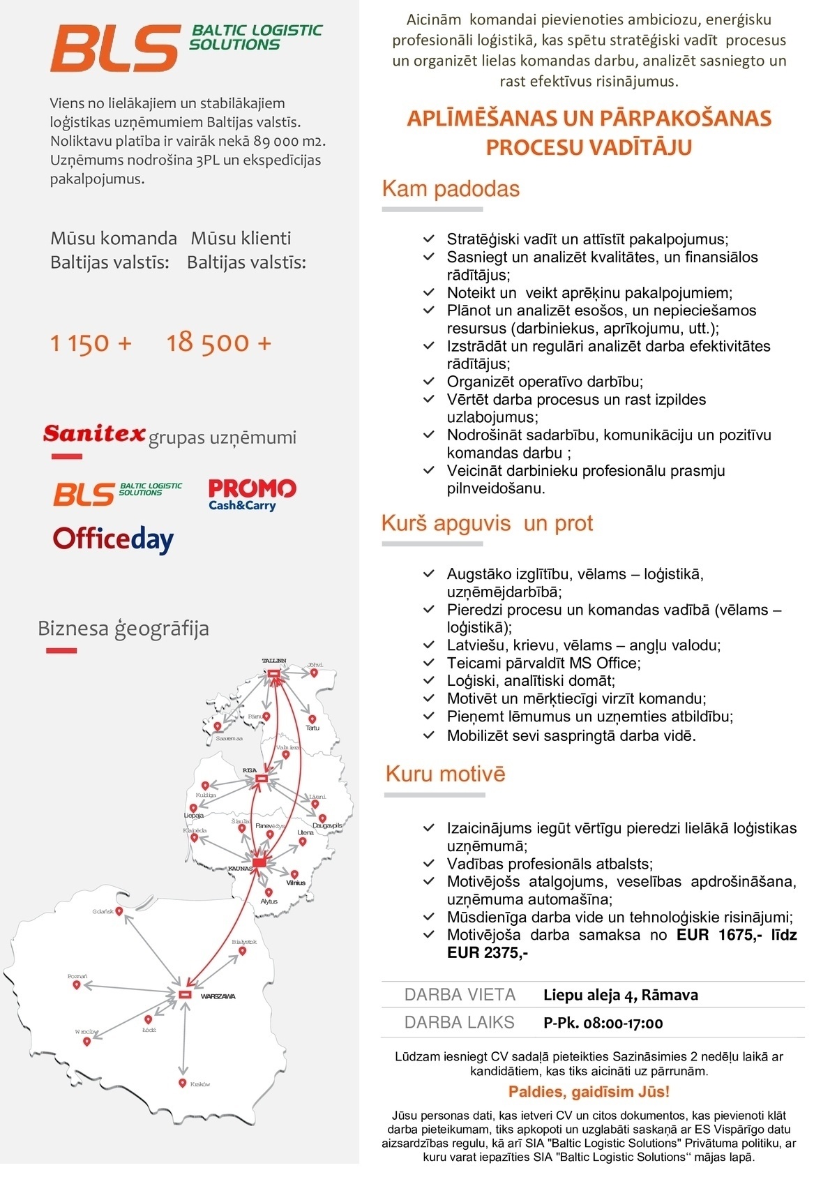 Baltic Logistic Solutions Aplīmēšanas un pārpakošanas procesu vadītājs/-a