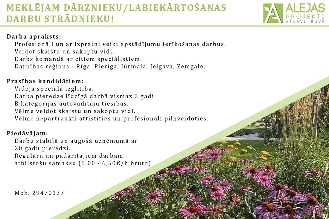 Alejas projekti, SIA Dārznieks(-ce) / labiekārtošanas darbu strādnieks(-ce)