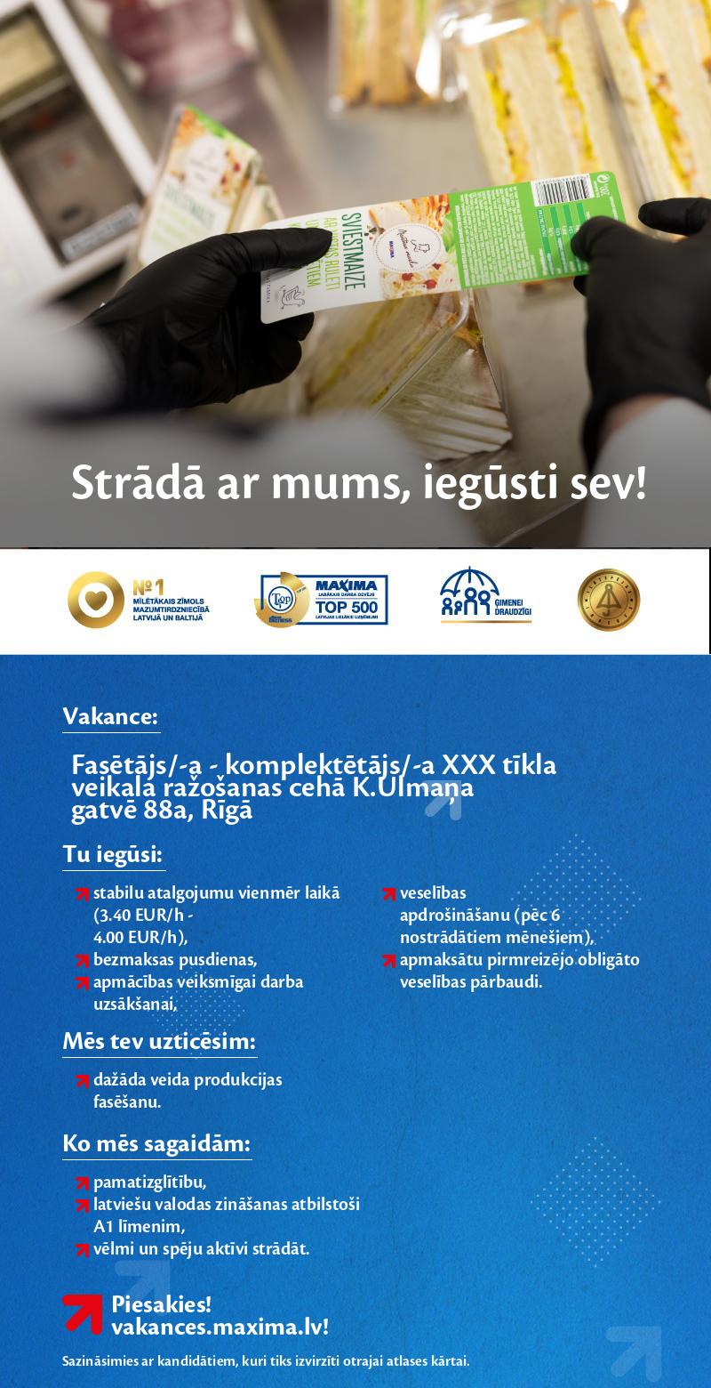 MAXIMA Latvija Fasētājs/-a - komplektētājs/-a