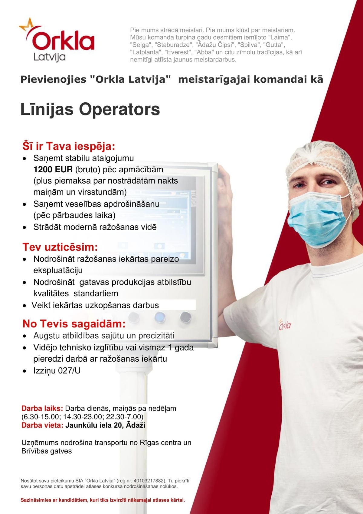 Orkla Latvija, SIA  Līnijas operators/-e