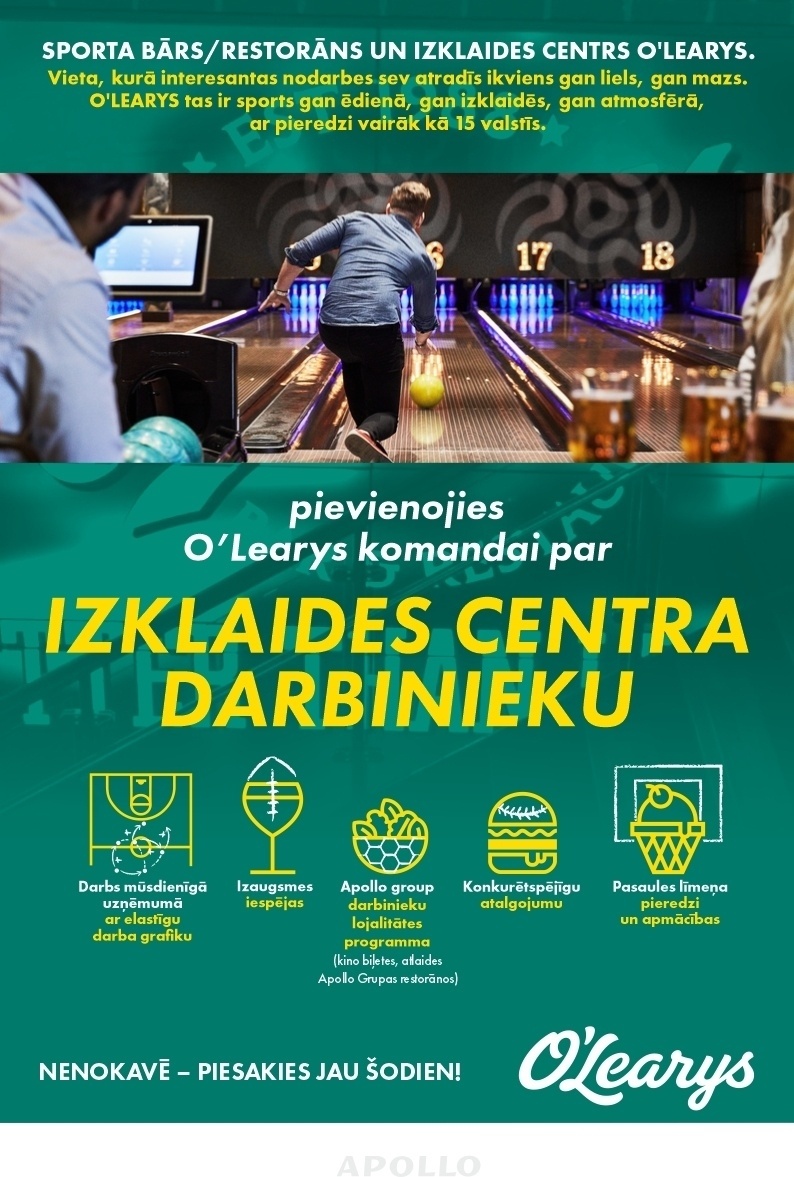 Apollo Group Izklaides centra darbinieks O`Learys Plaza