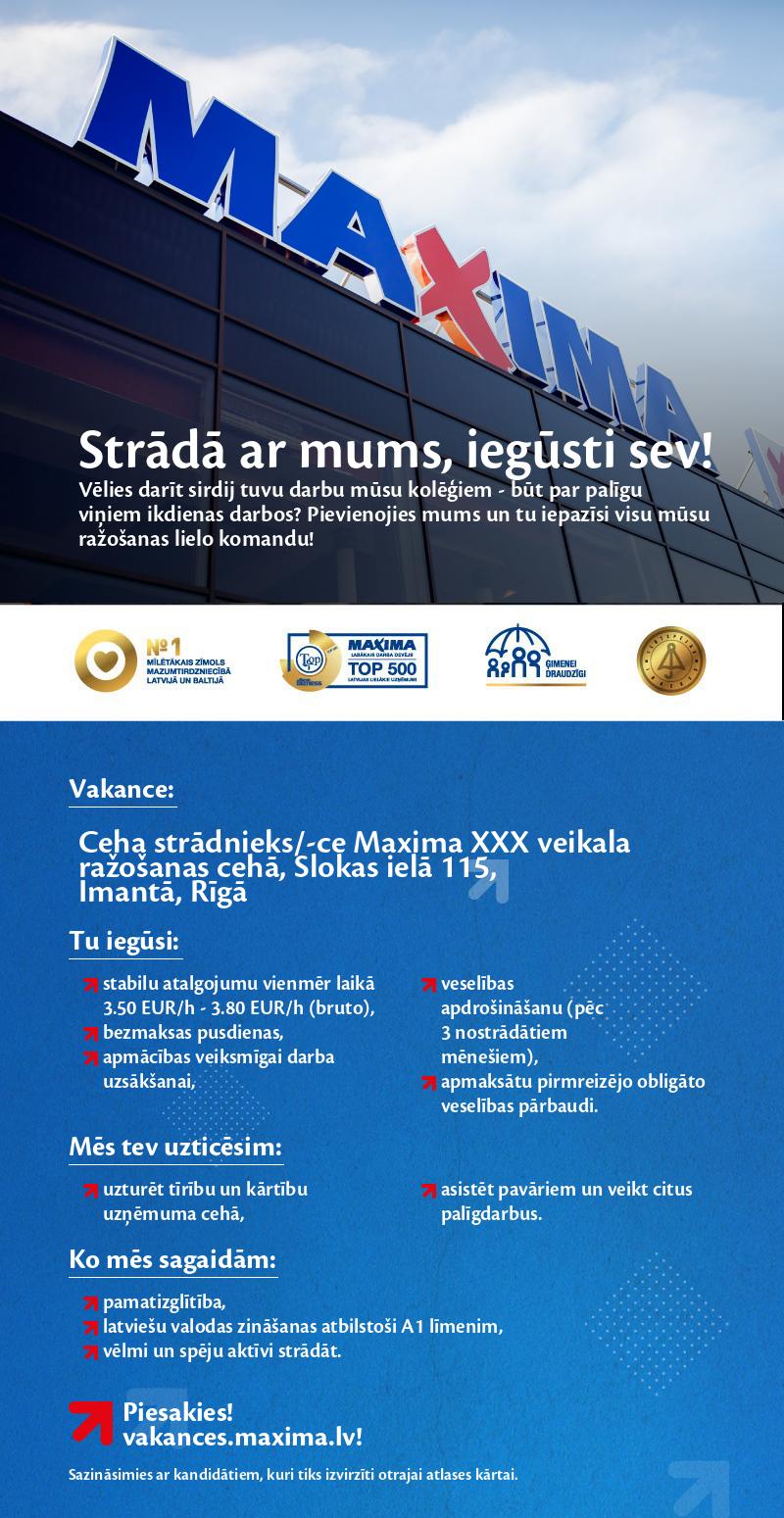 MAXIMA Latvija Ceha strādnieks/-ce - kulinārijas cehā