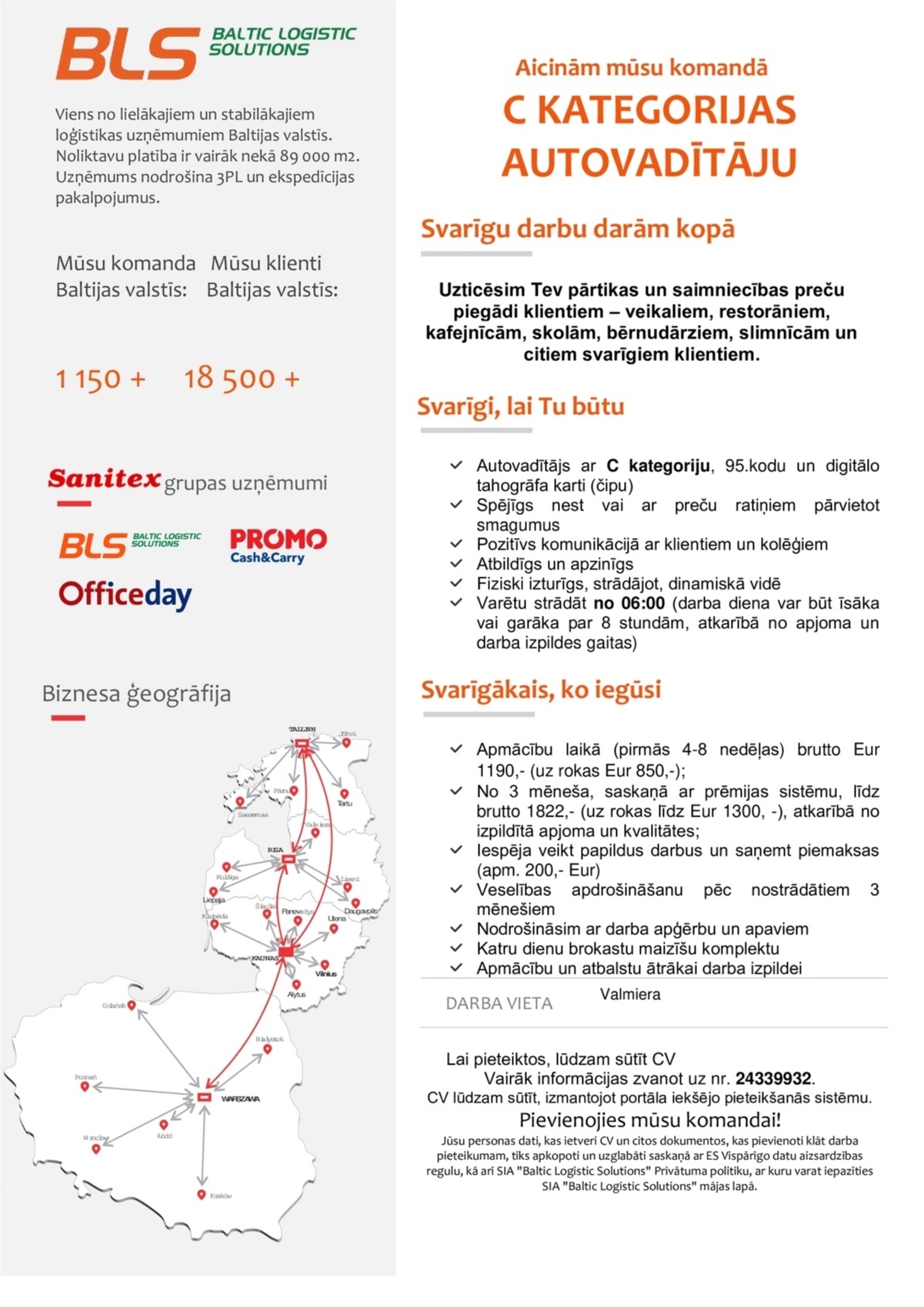 Baltic Logistic Solutions C kategorijas autovadītājs/-a Valmierā