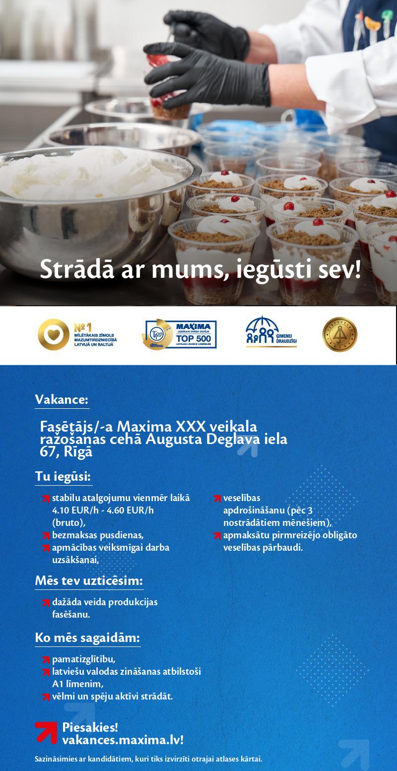 MAXIMA Latvija Fasētājs/-a kulinārijas cehā