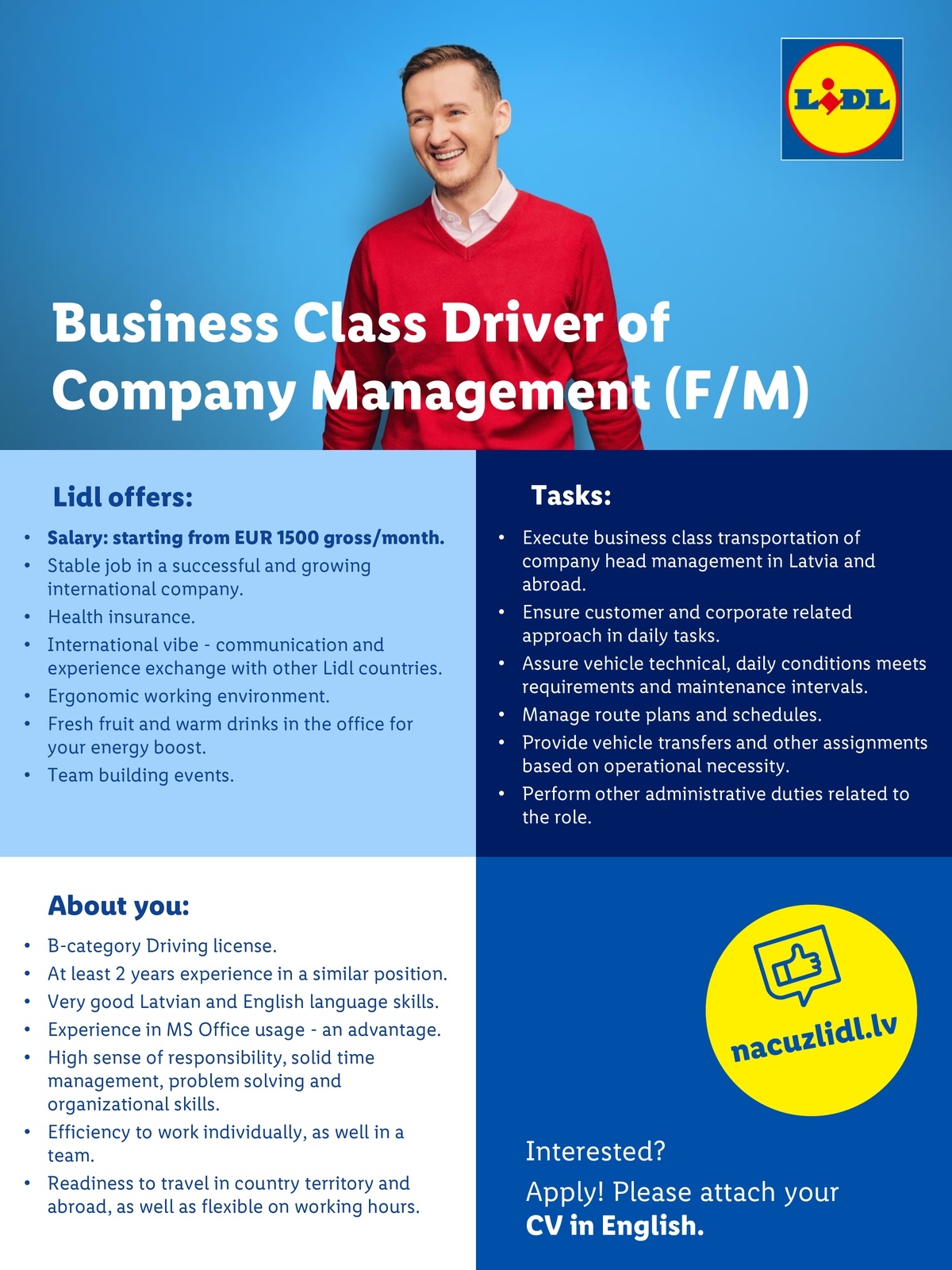 Lidl Latvija, SIA BUSINESS CLASS DRIVER OF COMPANY MANAGEMENT