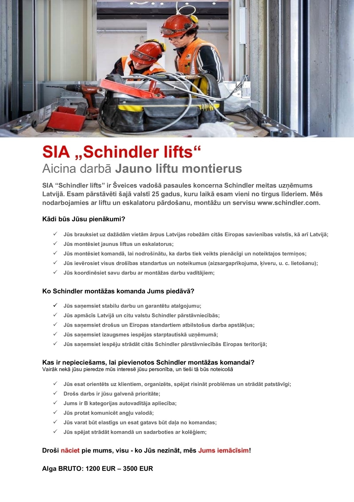 Schindler lifts, SIA Jauno liftu montieri/-es