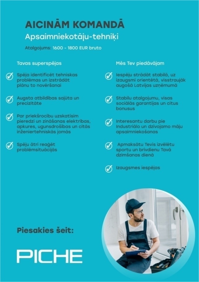 PICHE, SIA Apsaimniekotājs/-a - tehniķis/-e