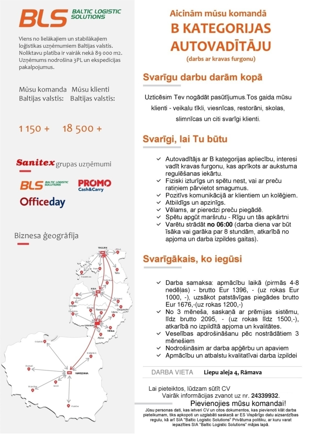 Baltic Logistic Solutions Autovadītājs/-a Rīgā ar B kategoriju (darbs ar kravas furgonu)