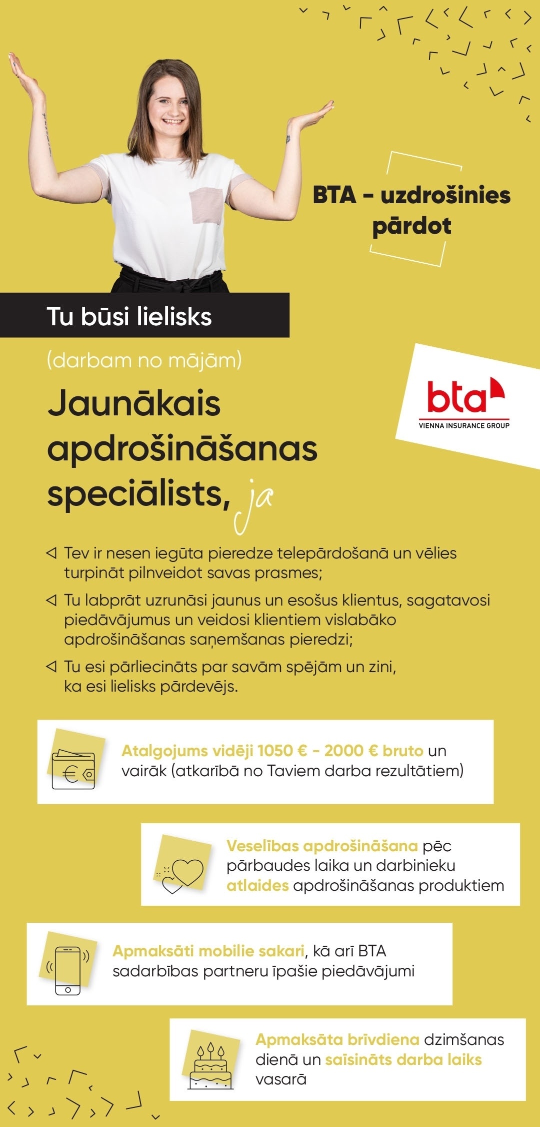 BTA Baltic Insurance Company, AS Jaunākais/-ā apdrošināšanas speciālists/-e (darbs no mājām)