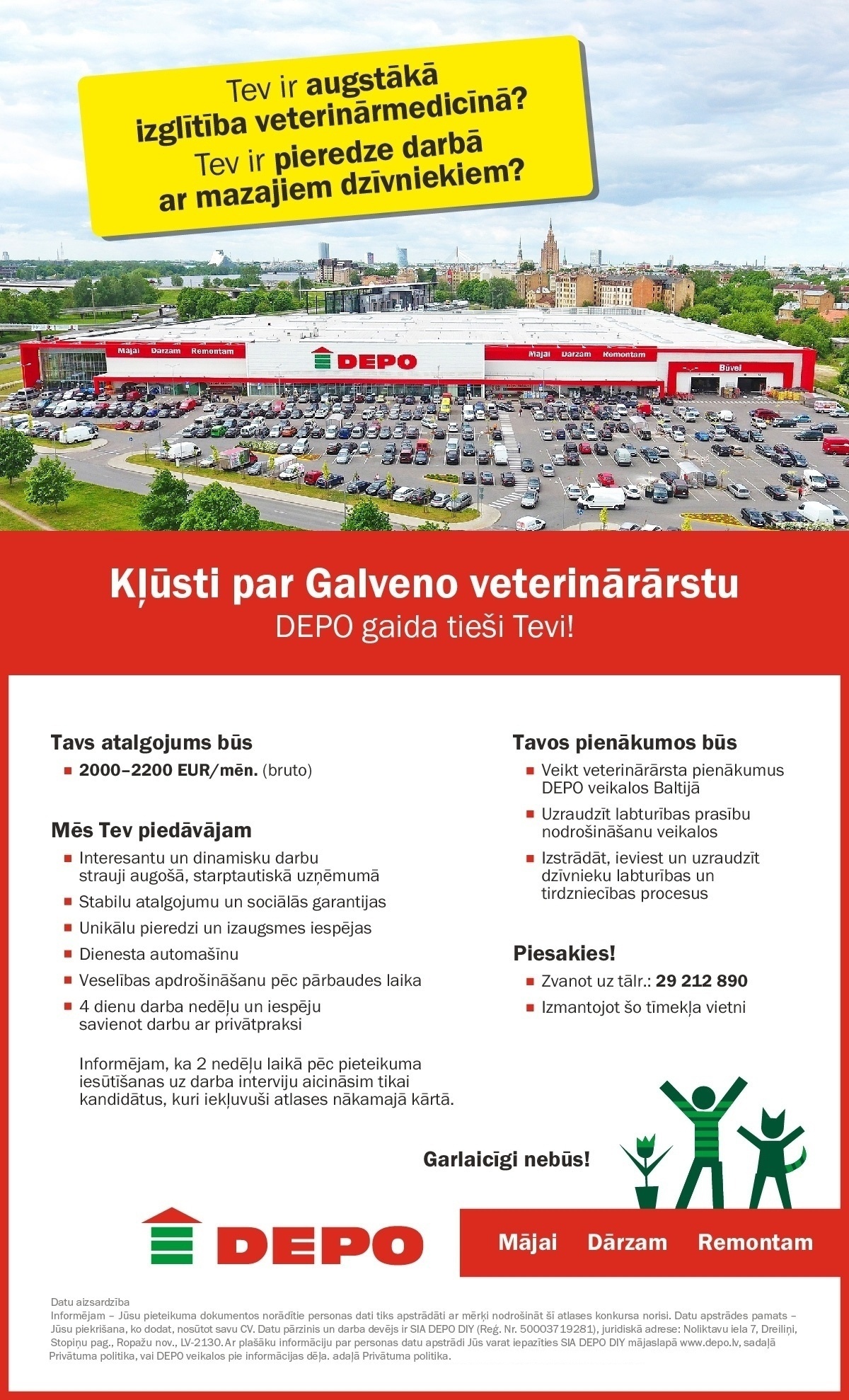 DEPO DIY, SIA Galvenais/-ā veterinārārsts/-e