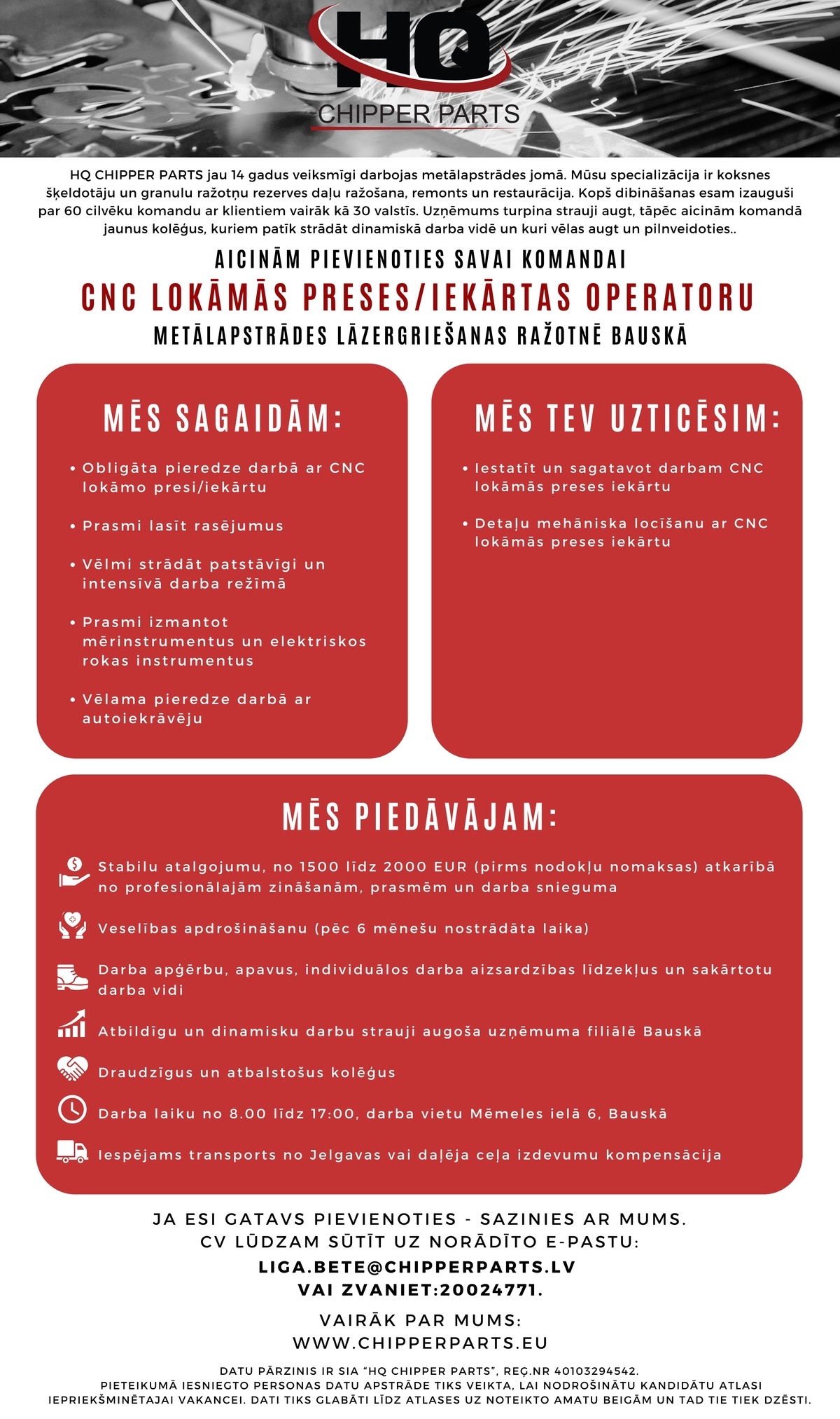HQ CHIPPER PARTS, SIA CNC lokāmās preses/iekārtas operators/-e