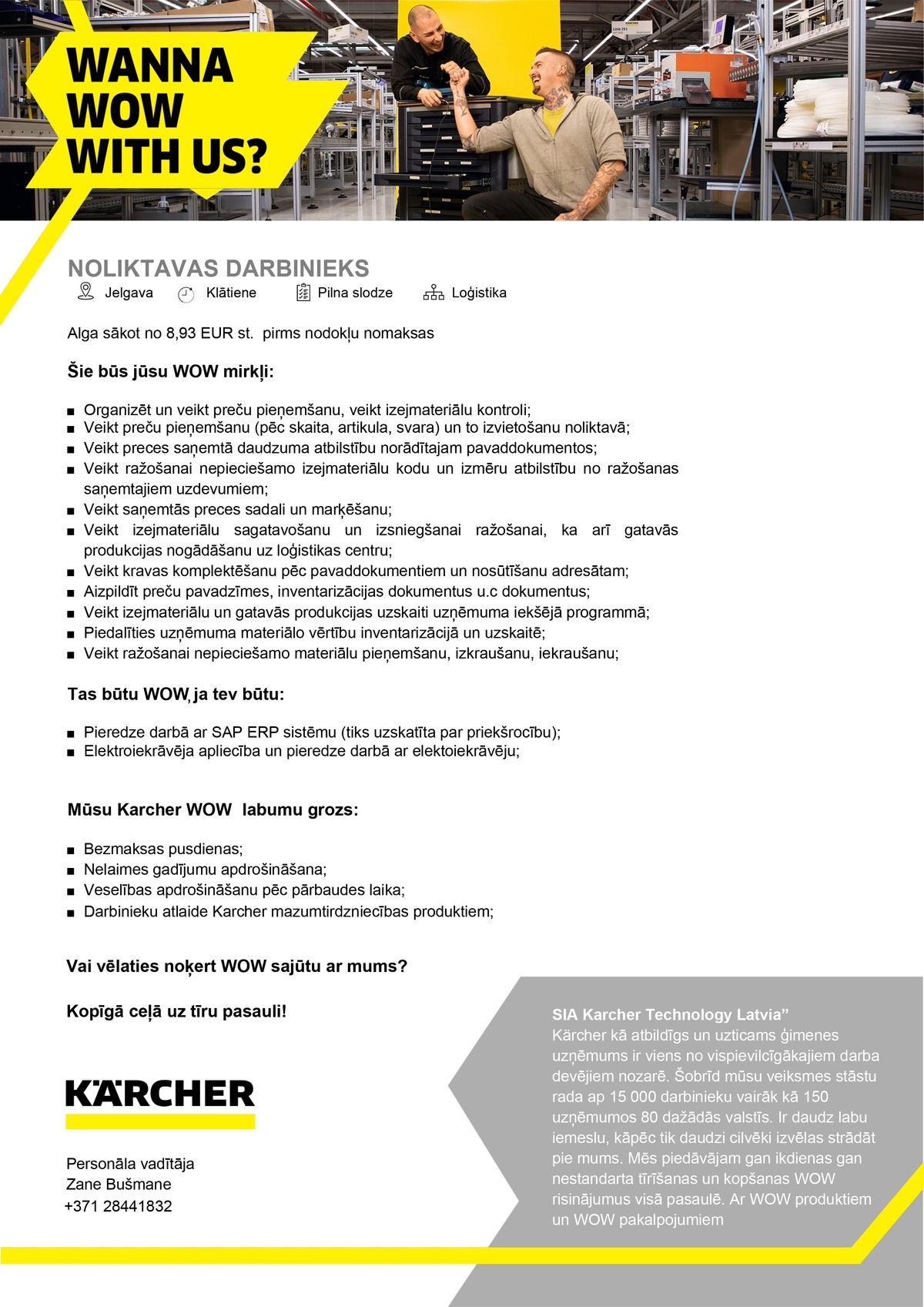 Karcher Technology Latvia, SIA Noliktavas darbinieks/-ce