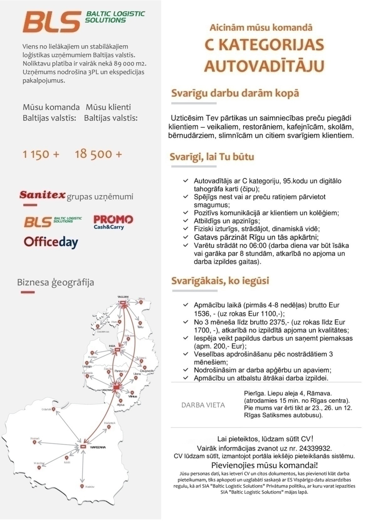 Baltic Logistic Solutions, SIA Autovadītājs/-a ar C kat. Rīgā