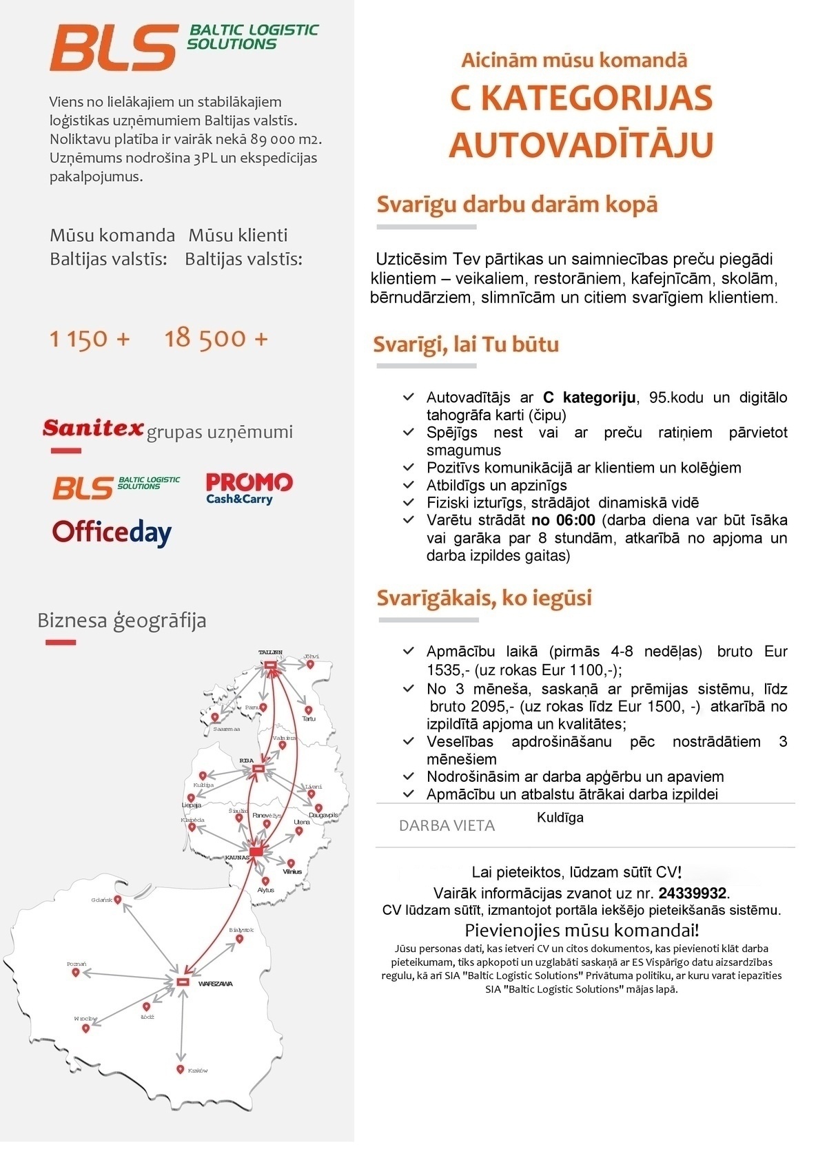 Baltic Logistic Solutions, SIA Autovadītājs/-a ar C kategoriju Kuldīgā