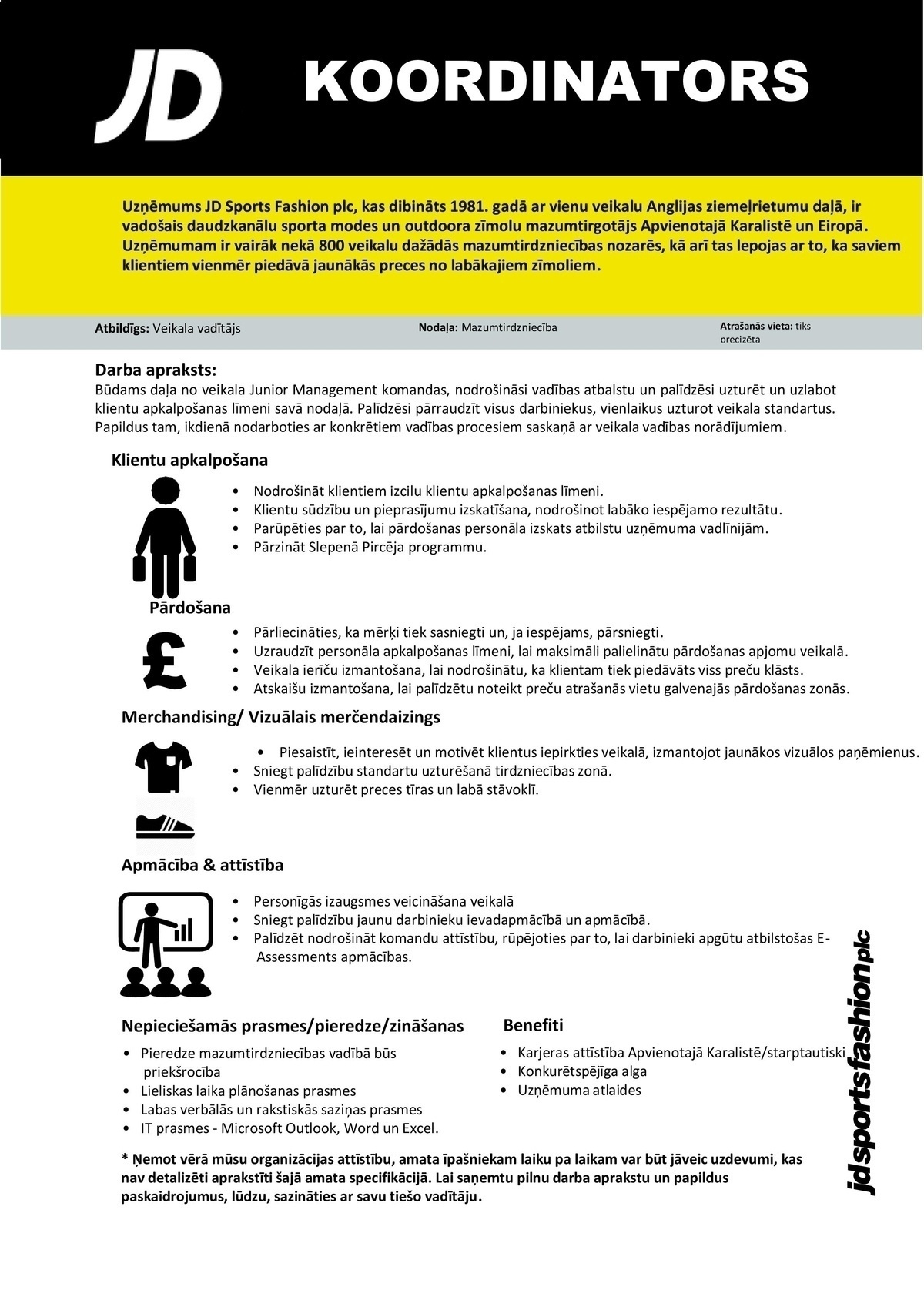 Marketing Investment Group Latvia, SIA "JD Sports" Koordinators/-e TC "Akropole Alfa"