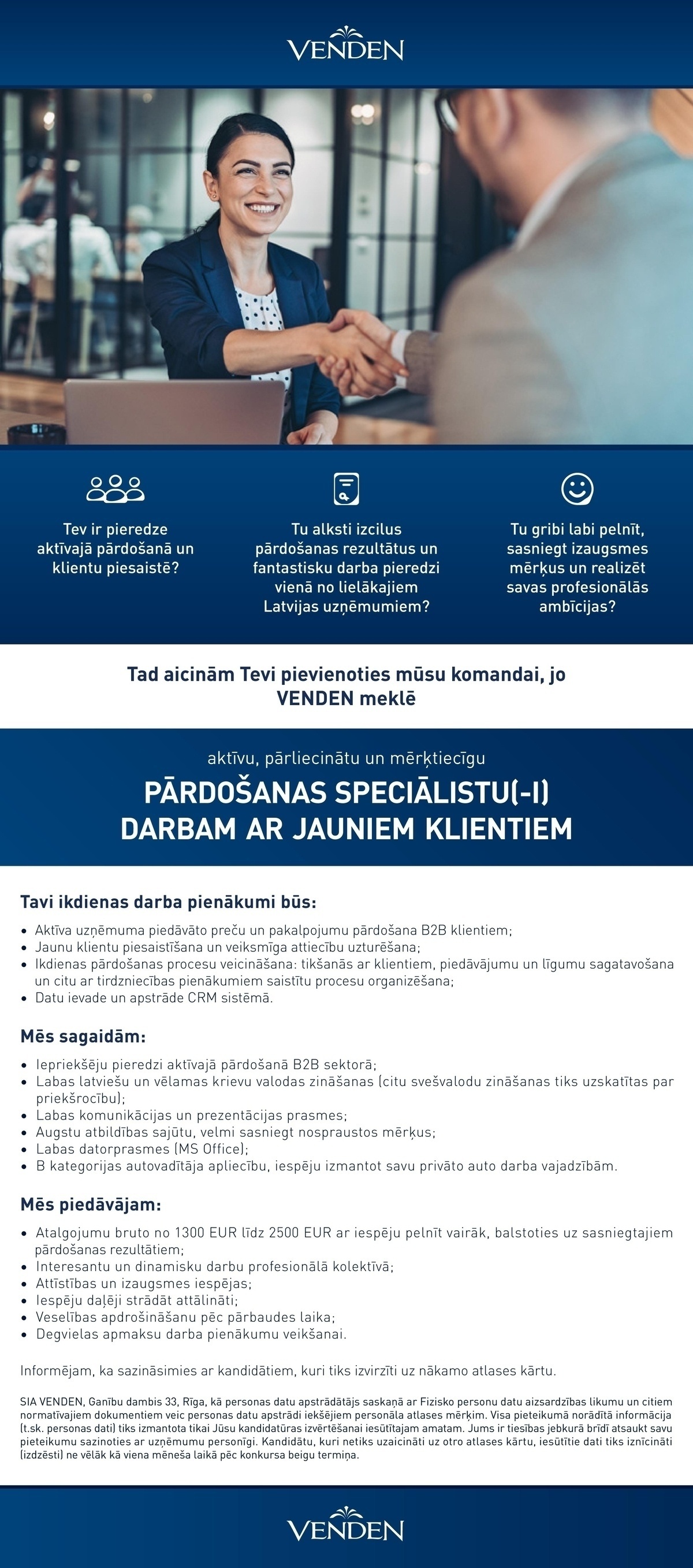 VENDEN, SIA Pārdošanas speciālists/-e darbam ar jauniem klientiem