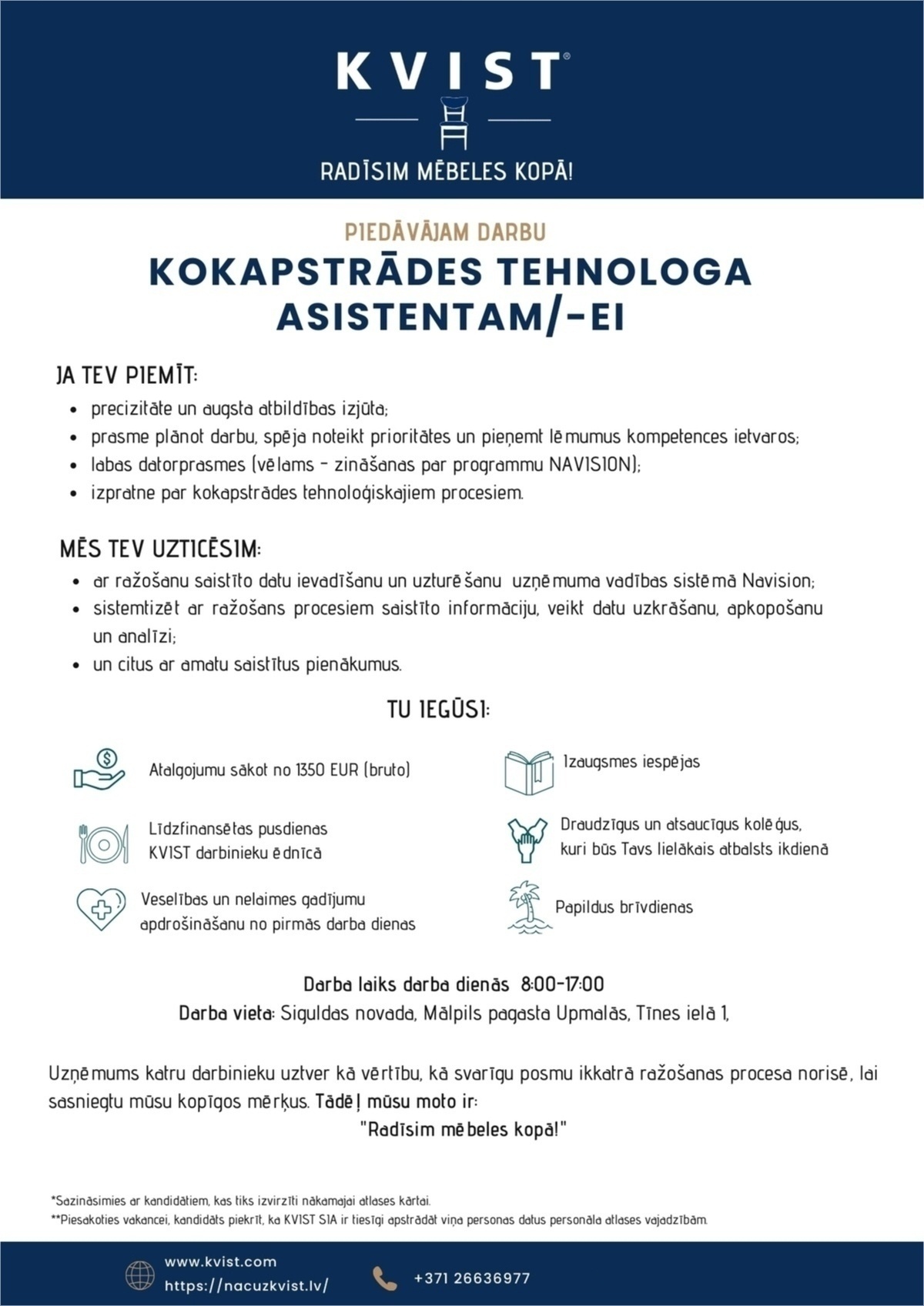 KVIST, SIA Kokapstrādes tehnologa asistents/-e