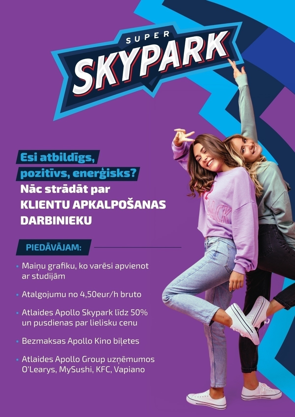 APOLLO SKYPARK "Apollo Skypark" KLIENTU APKALPOŠANAS DARBINIEKS/-CE TC "Domina"