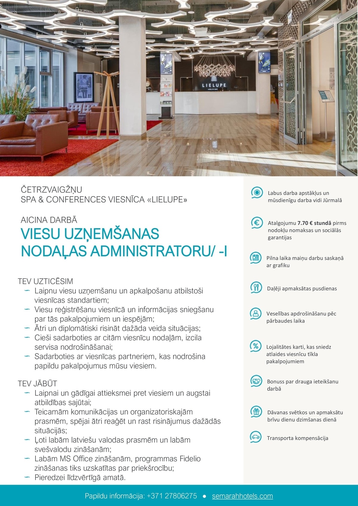 SEMARAH HOTEL MANAGEMENT, SIA Viesu uzņēmšanas nodaļas administrators/-e