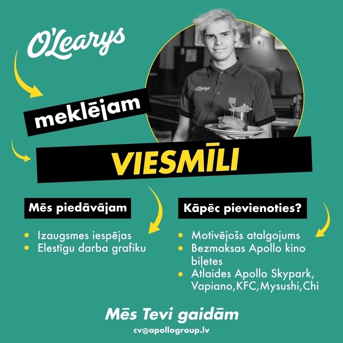 O'Learys Viesmīlis/-e "O'LEARYS" (TC "Rīga Plaza")