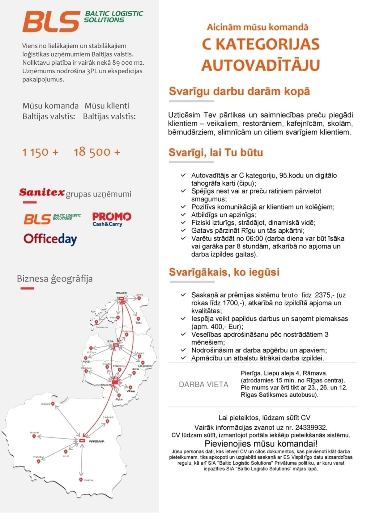 Baltic Logistic Solutions, SIA Autovadītājs/-a ar C kat. Rīgā