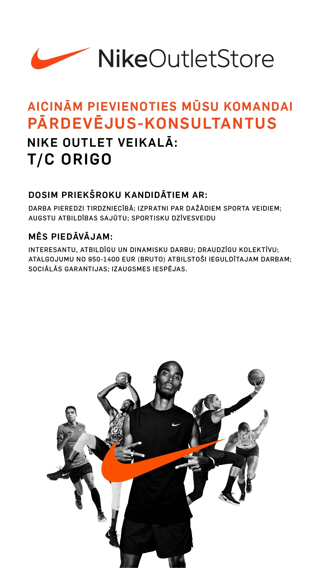 VIVA SPORT, SIA Pārdevējs/-a - konsultants-e "Nike Outlet" veikalā TC "Origo"