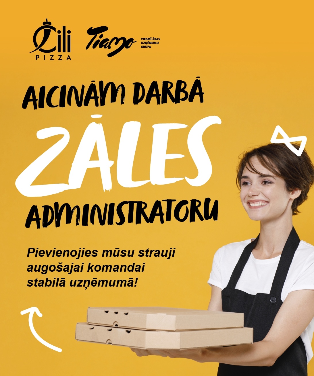 TIAMO GRUPA, SIA Administrators/-e (zāles pārzinis/-e) "Čili Pizza" picērijā Rīgā (TC "OLIMPIA")