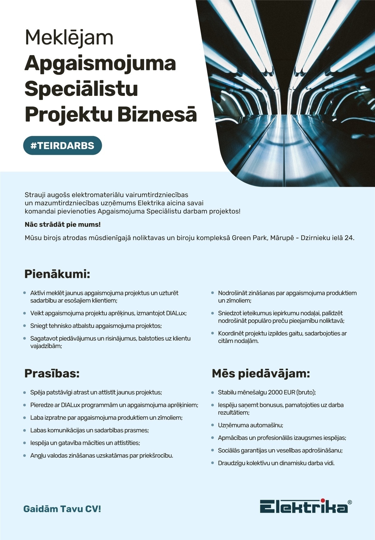 ELEKTRIKA, SIA Apgaismojuma speciālists/-e darbam projektos