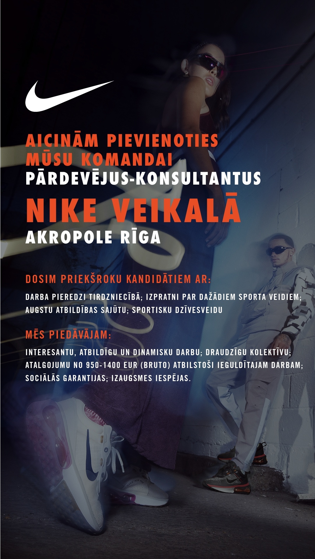 VIVA SPORT, SIA Pārdevējs/-a - konsultants-e "Nike" veikalā TC "Akropole Rīga"