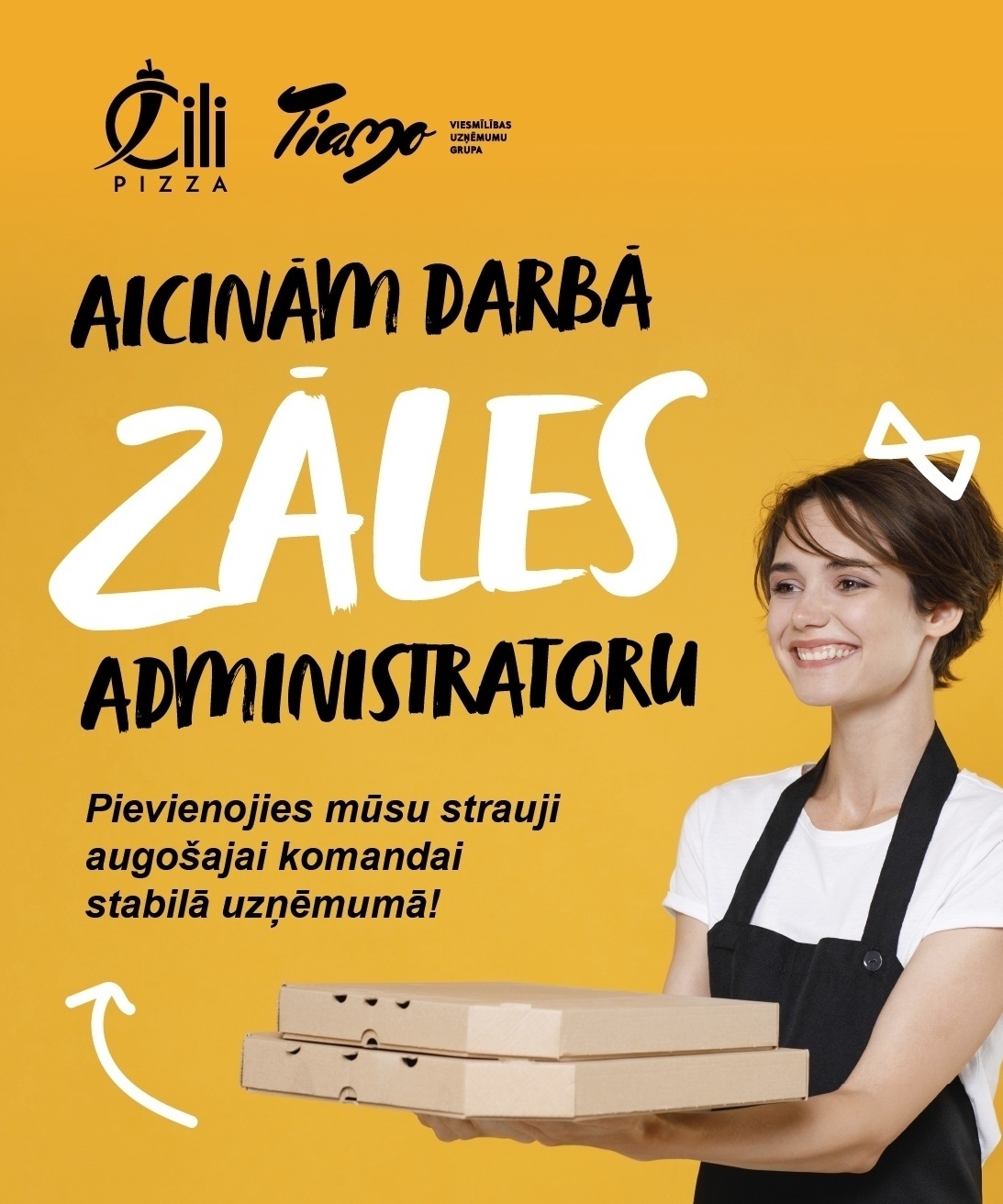 TIAMO GRUPA, SIA Administrators/-e (zāles pārzinis/-e) "Čili Pizza" picērijā Rīgā (TC "OLIMPIA")