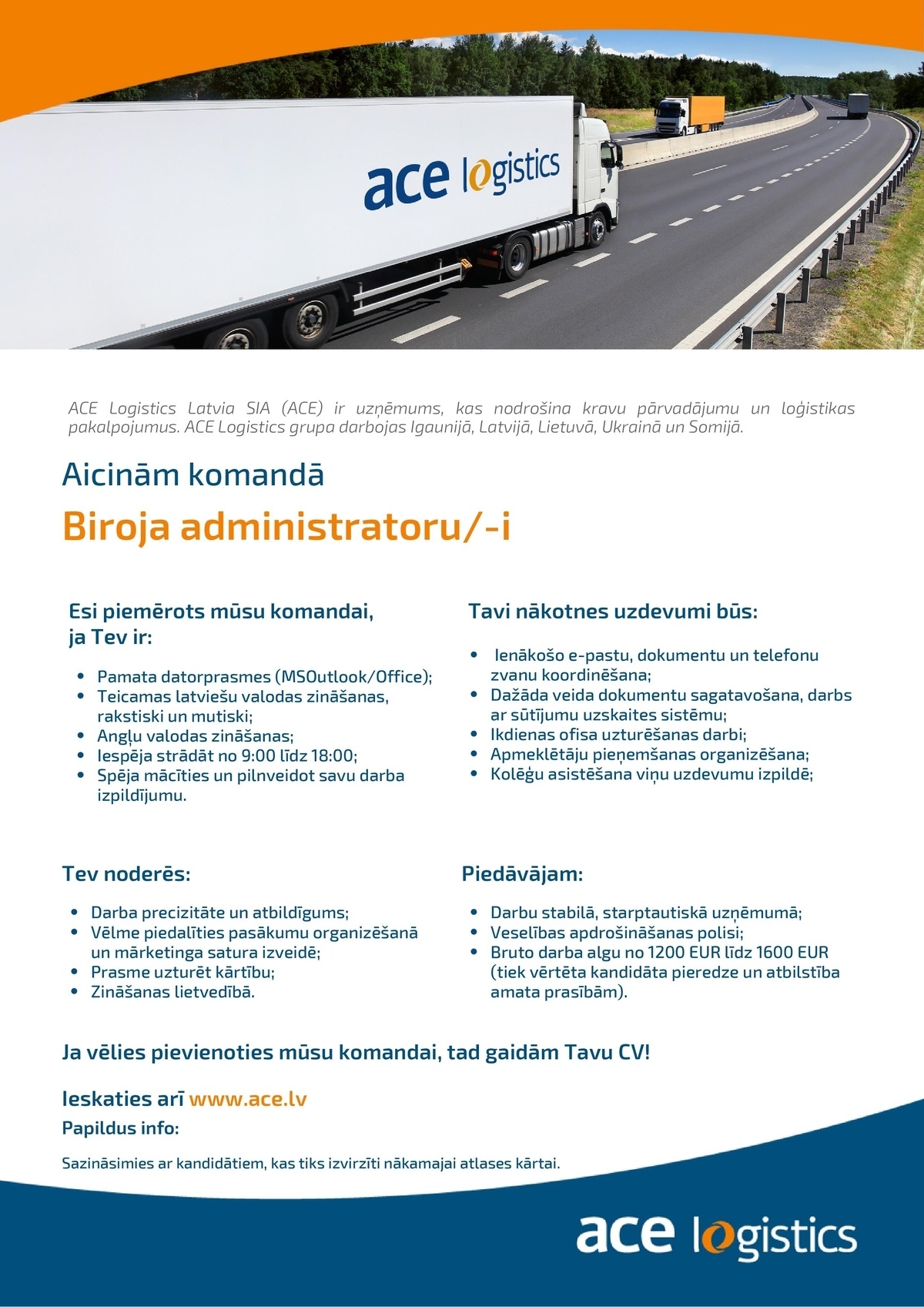 ACE Logistics Latvia, SIA Biroja administrators/-e