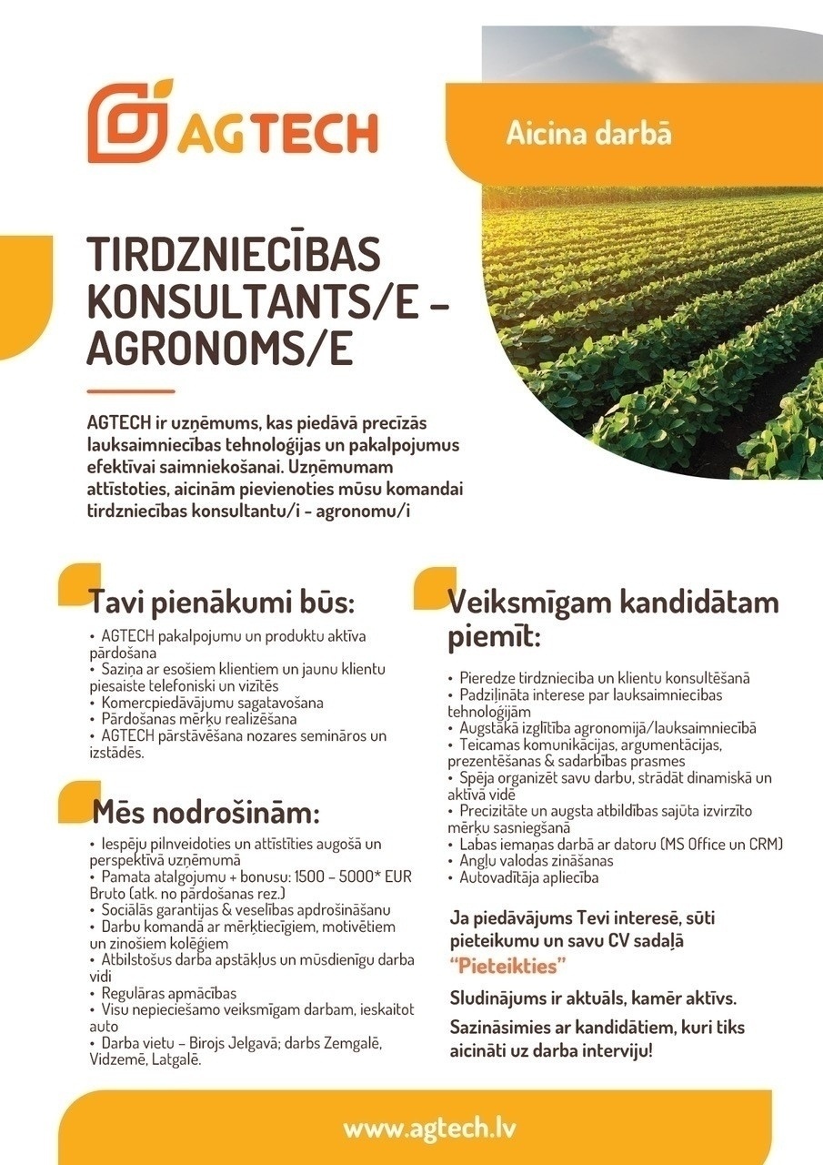 AgTech, SIA Tirdzniecības konsultants/e – Agronoms/e