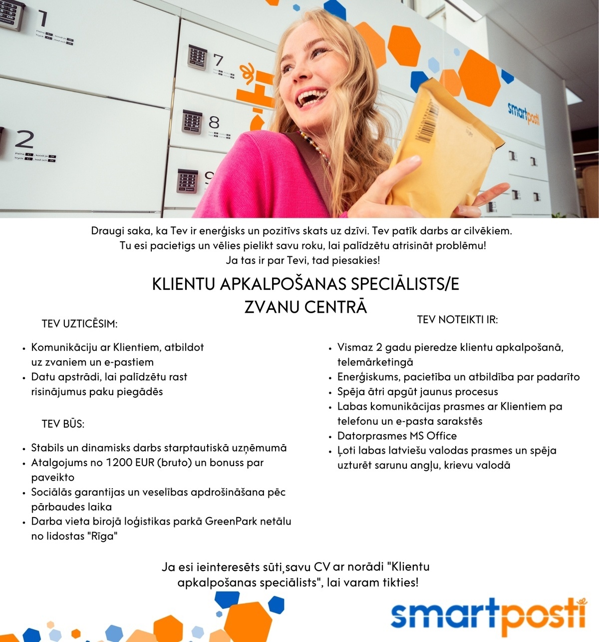 SmartPosti, SIA Klientu apkalpošanas speciālists/-e