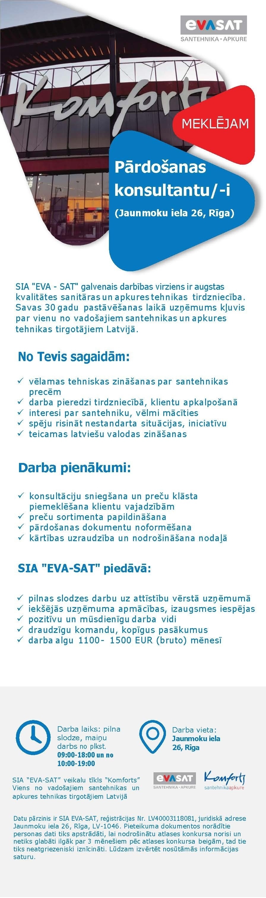 EVA-SAT, SIA Pārdošanas konsultants/-e (Jaunmoku iela 26, Rīga)