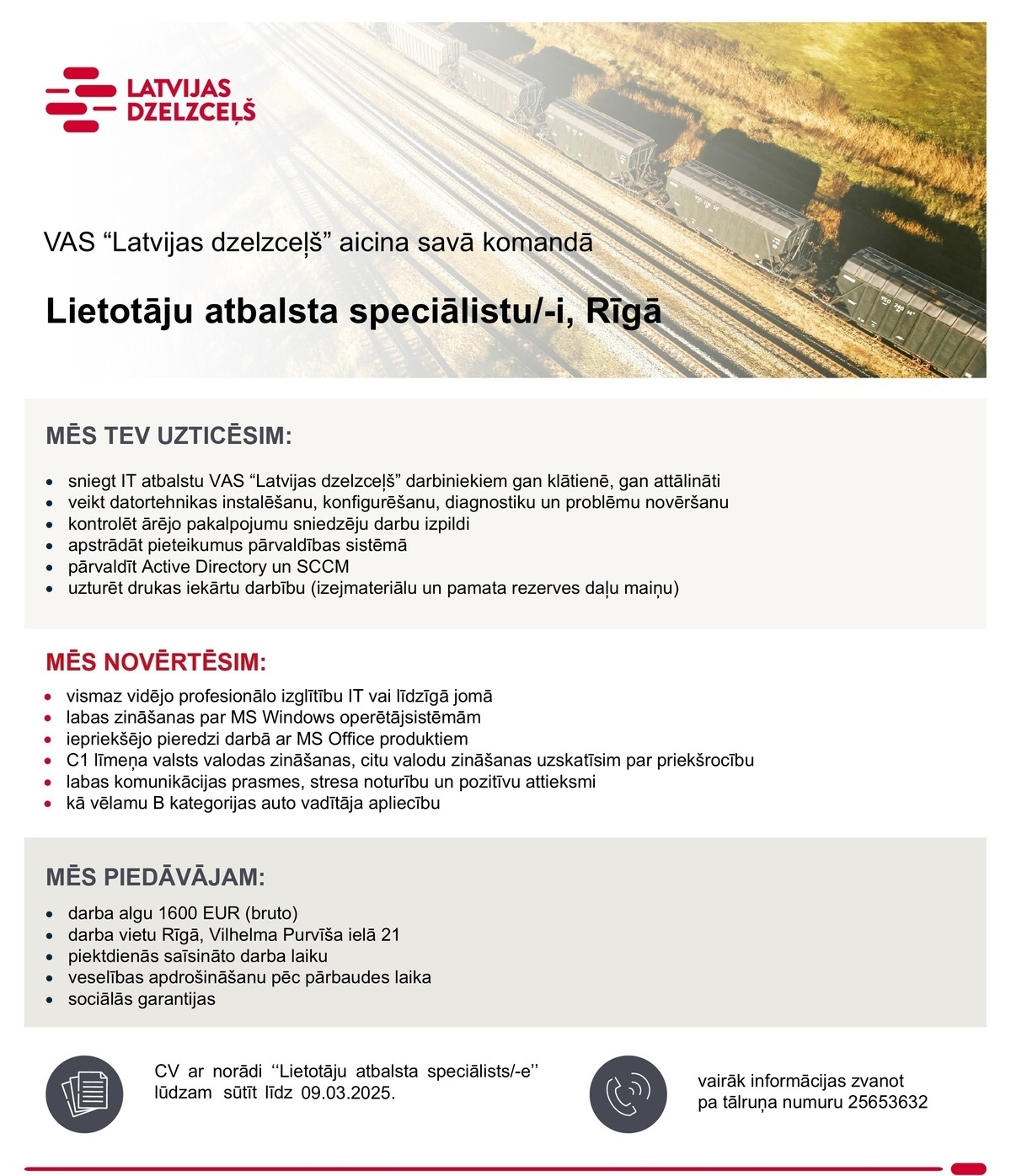 Latvijas dzelzceļš, AS Lietotāju atbalsta speciālists-/e