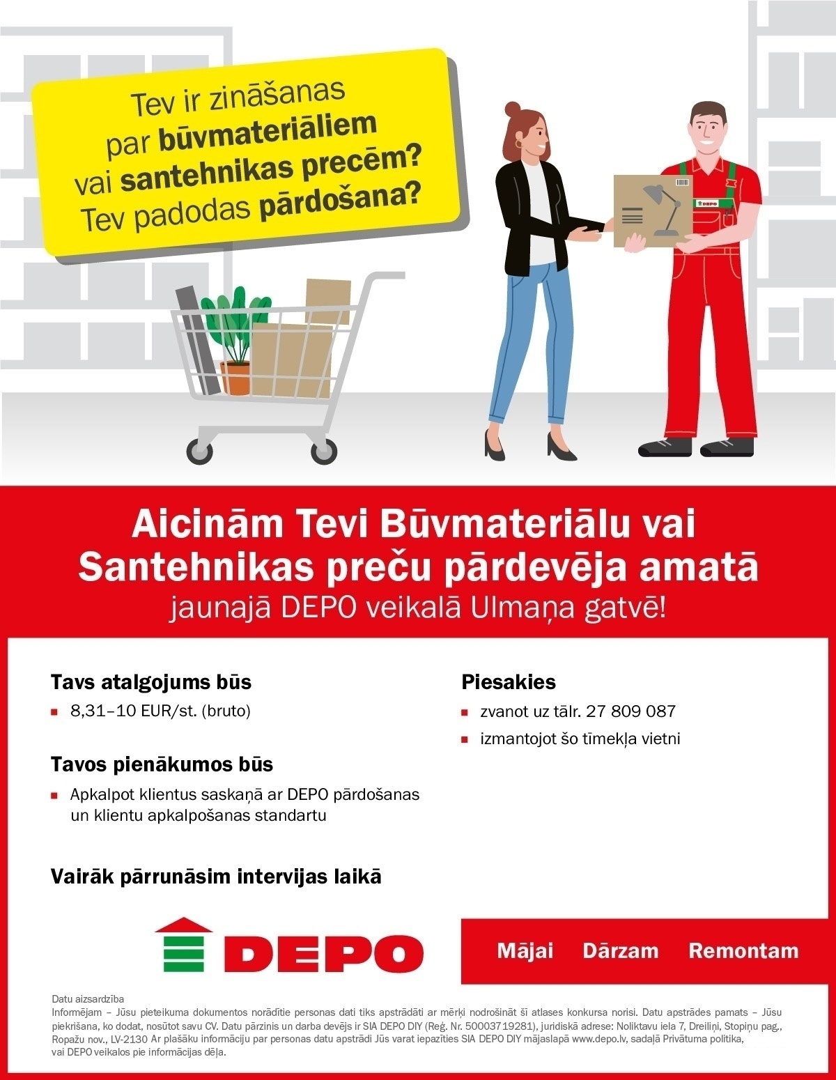 DEPO DIY, SIA Pārdevējs/-a Būvmateriālu vai Santehnikas preču nodaļās Mārupē