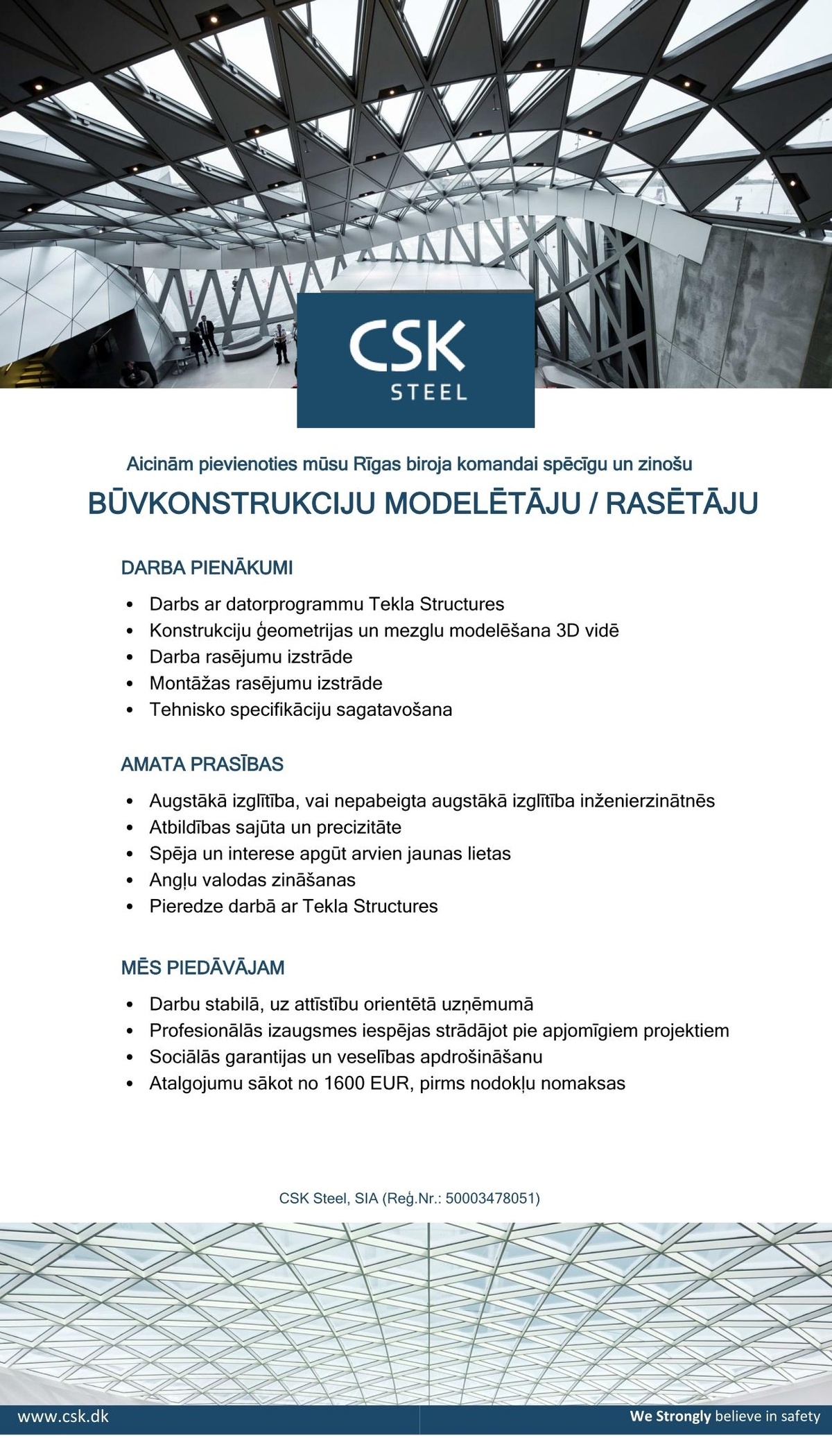 CSK STEEL, SIA Būvkonstrukciju modelētājs/-a, rasētājs/-a