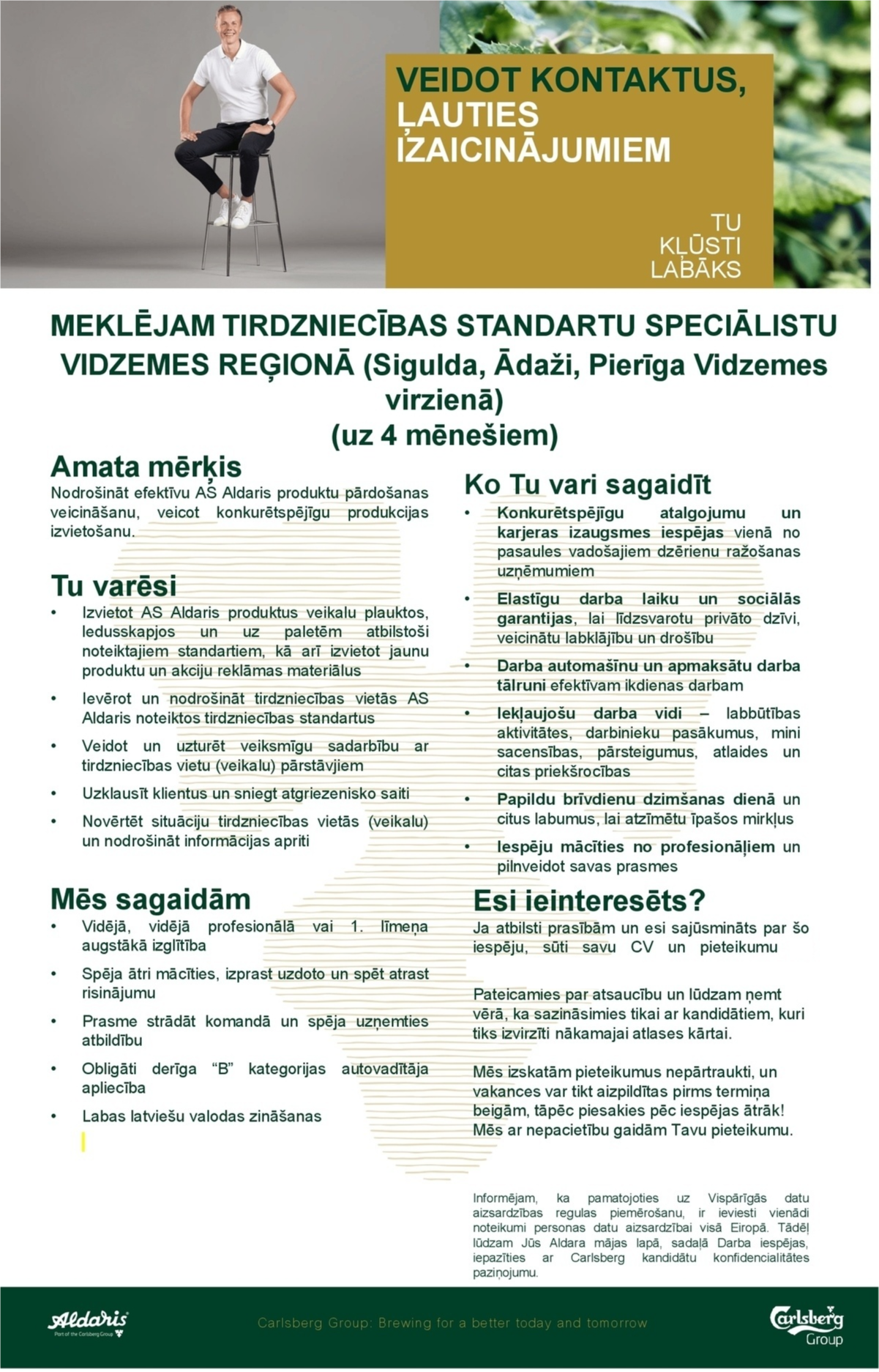 Aldaris, AS Tirdzniecības standartu speciālists/-e Vidzemes reģionā (uz laiku)