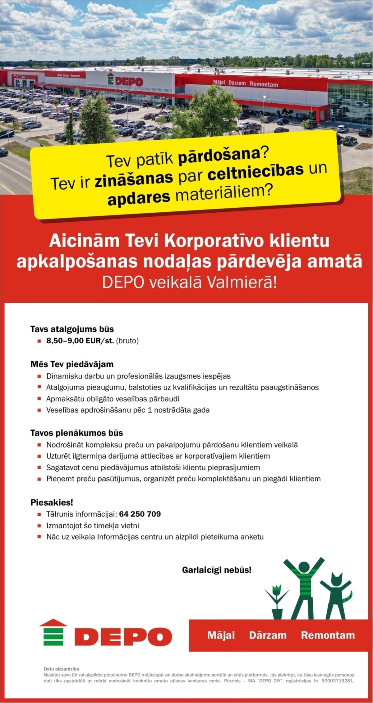 DEPO DIY, SIA Korporatīvo klientu apkalpošanas nodaļas pārdevējs/-a Valmierā