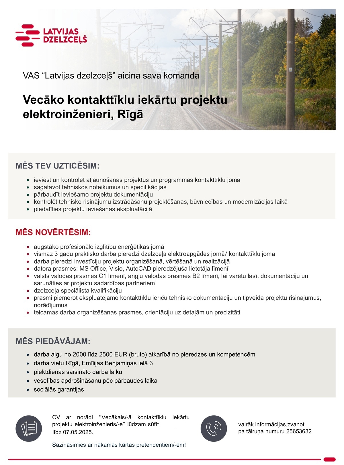 Latvijas dzelzceļš, AS Vecākais/-ā kontakttīklu iekārtu projektu elektroinženieris/-e