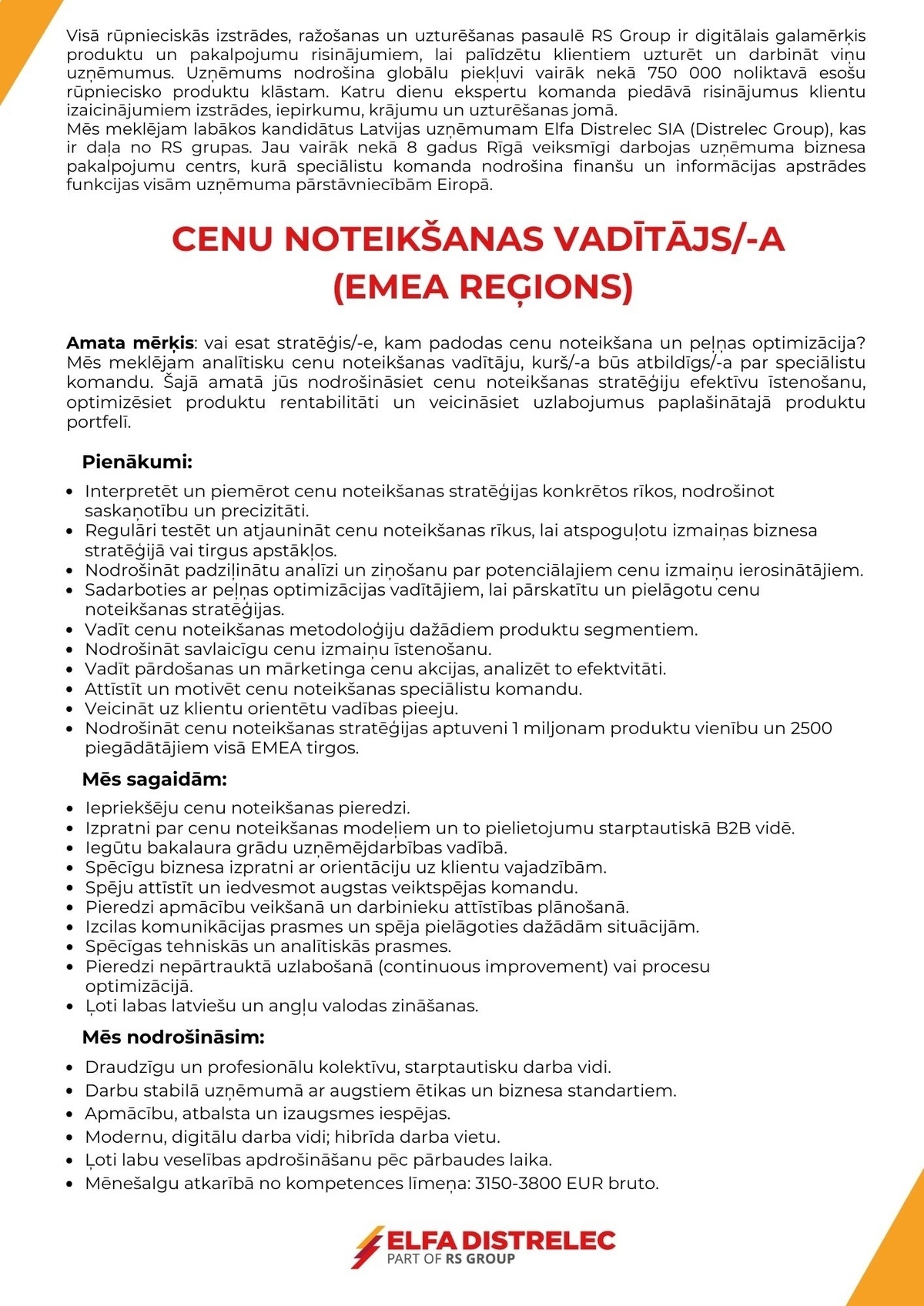 SAS "Manpower Lit" filiāle "Manpower Lit" CENU NOTEIKŠANAS VADĪTĀJS/-A (EMEA REĢIONS)