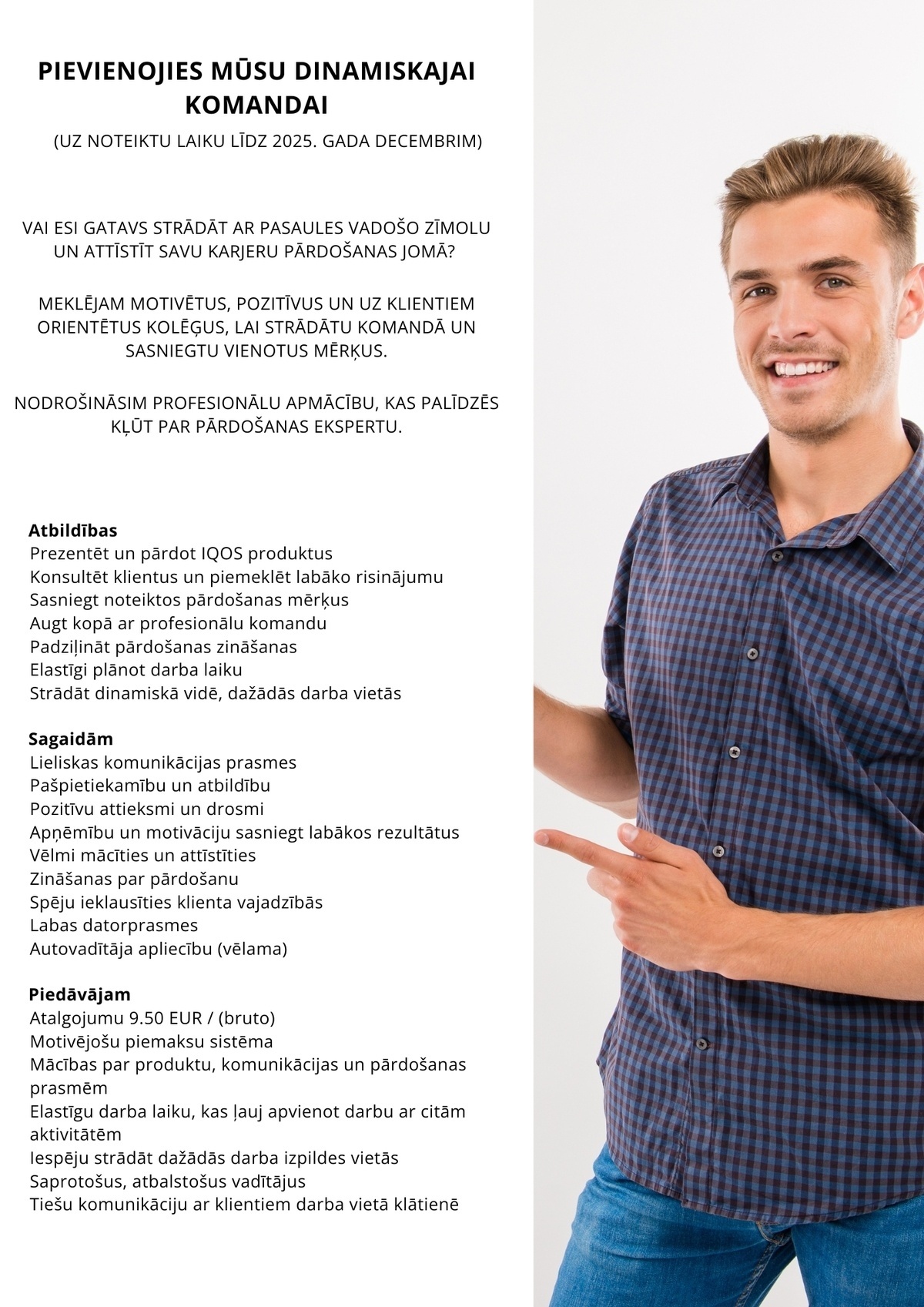 SAS "Manpower Lit" filiāle "Manpower Lit" "IQOS" reģionālais/-ā konsultants/-e Valmierā uz noteiktu laiku