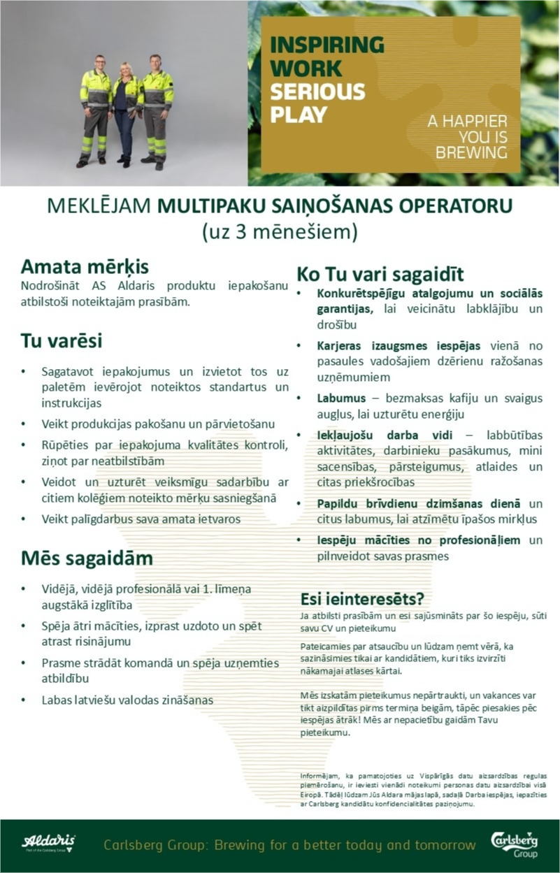 Aldaris, AS Multipaku saiņošanas operators/-e (uz laiku 3 mēnešiem)
