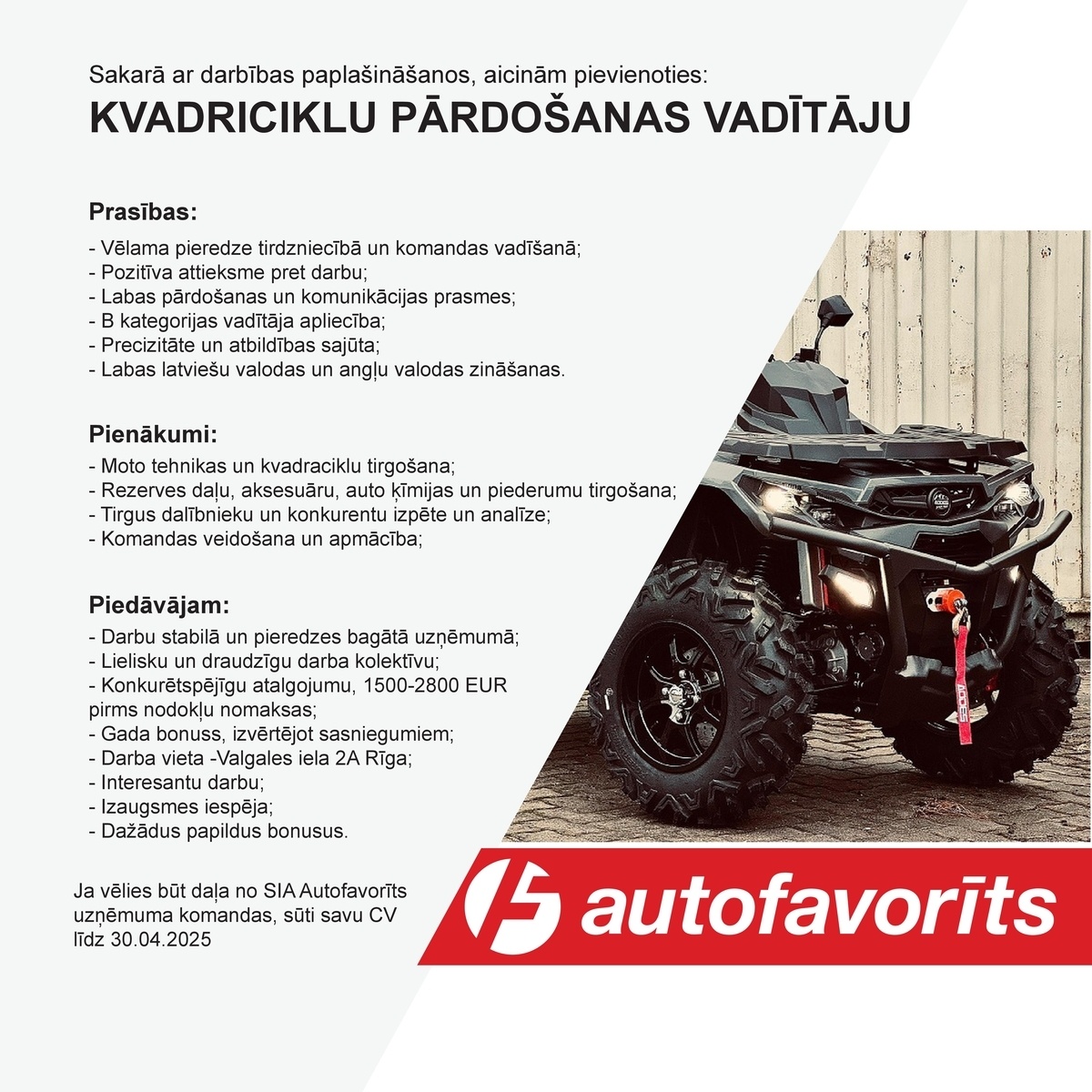 AUTOFAVORĪTS, SIA Kvadraciklu pārdošanas vadītājs/-a