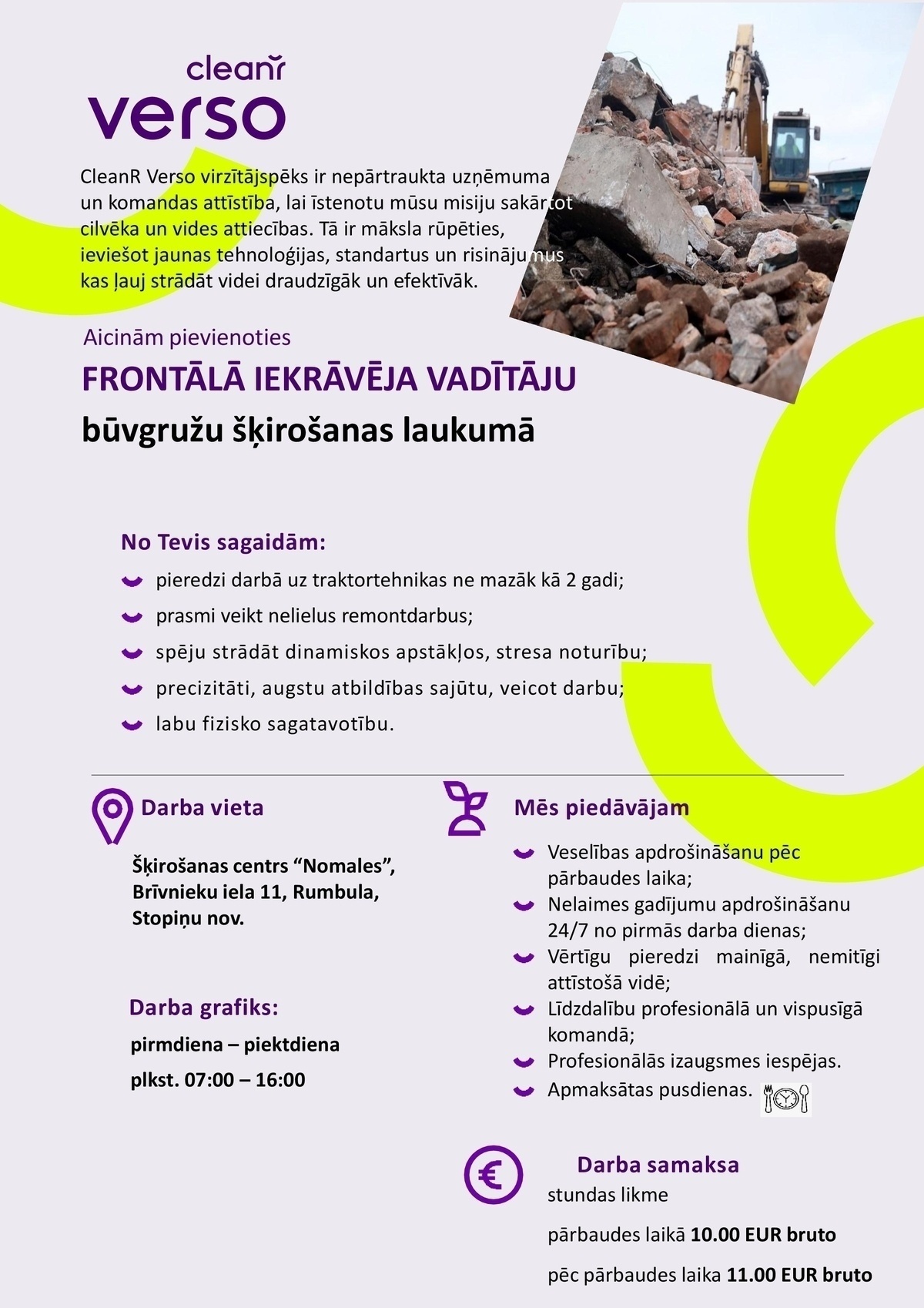 CleanR Verso, SIA Frontālā iekrāvēja vadītājs/-a